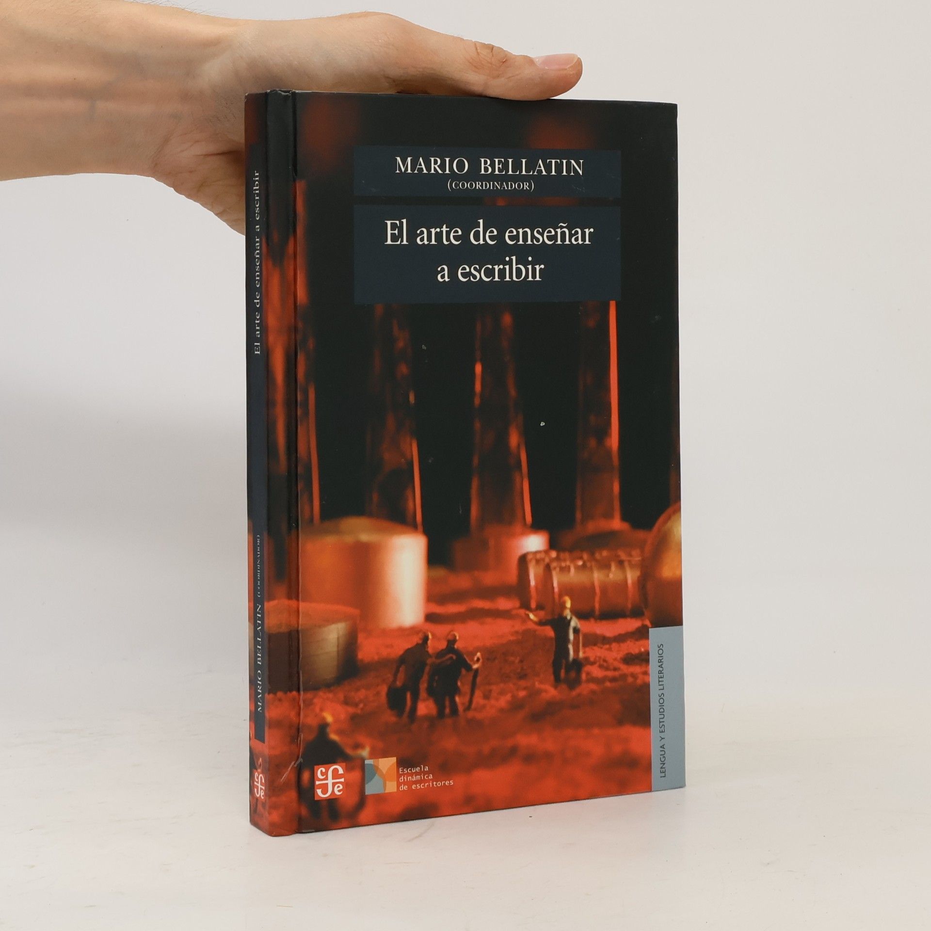 Mario Bellatin Lengua y Estudios Literarios - 1: El arte de enseñar a escribir