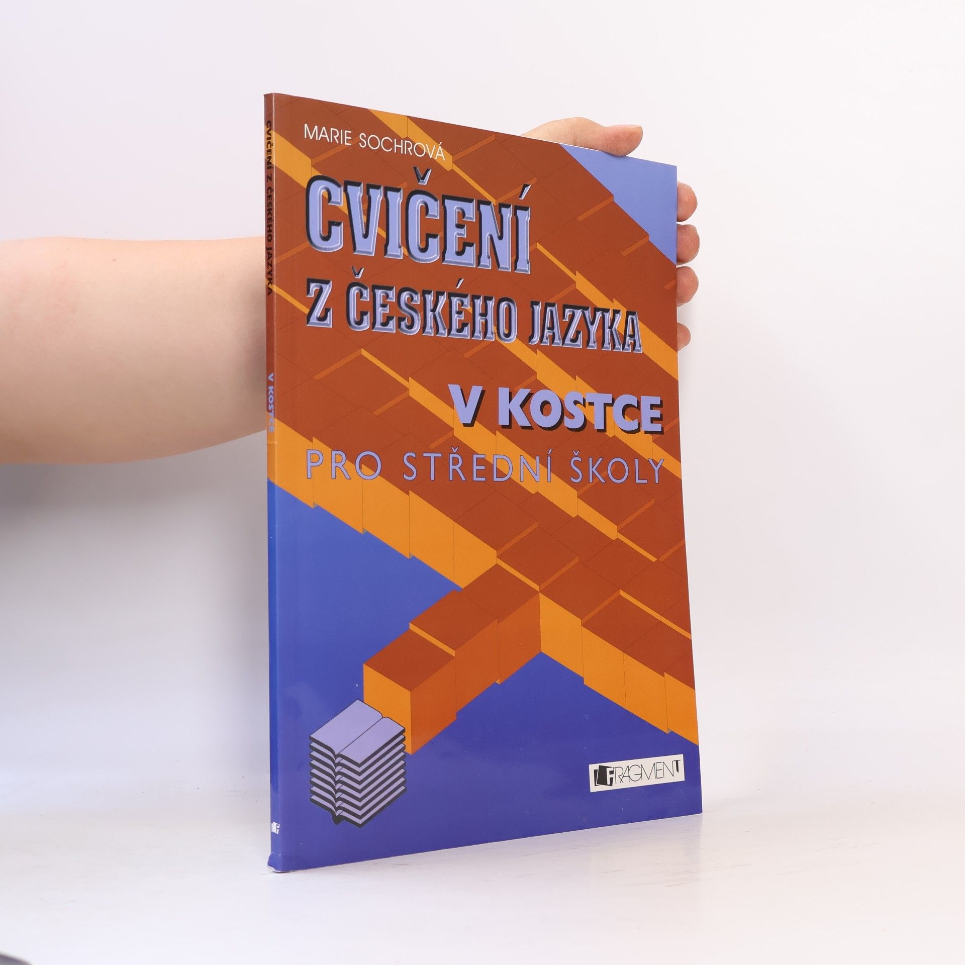 Marie Sochrová Cvičení z českého jazyka v kostce