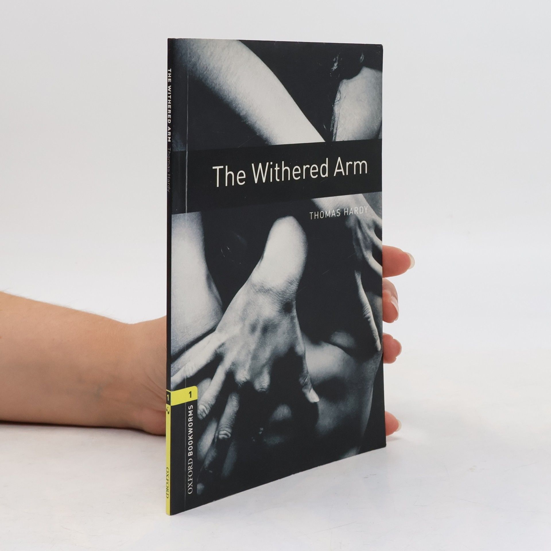 Thomas Hardy Oxford Bookworms Library: Level 1:: The Withered Arm