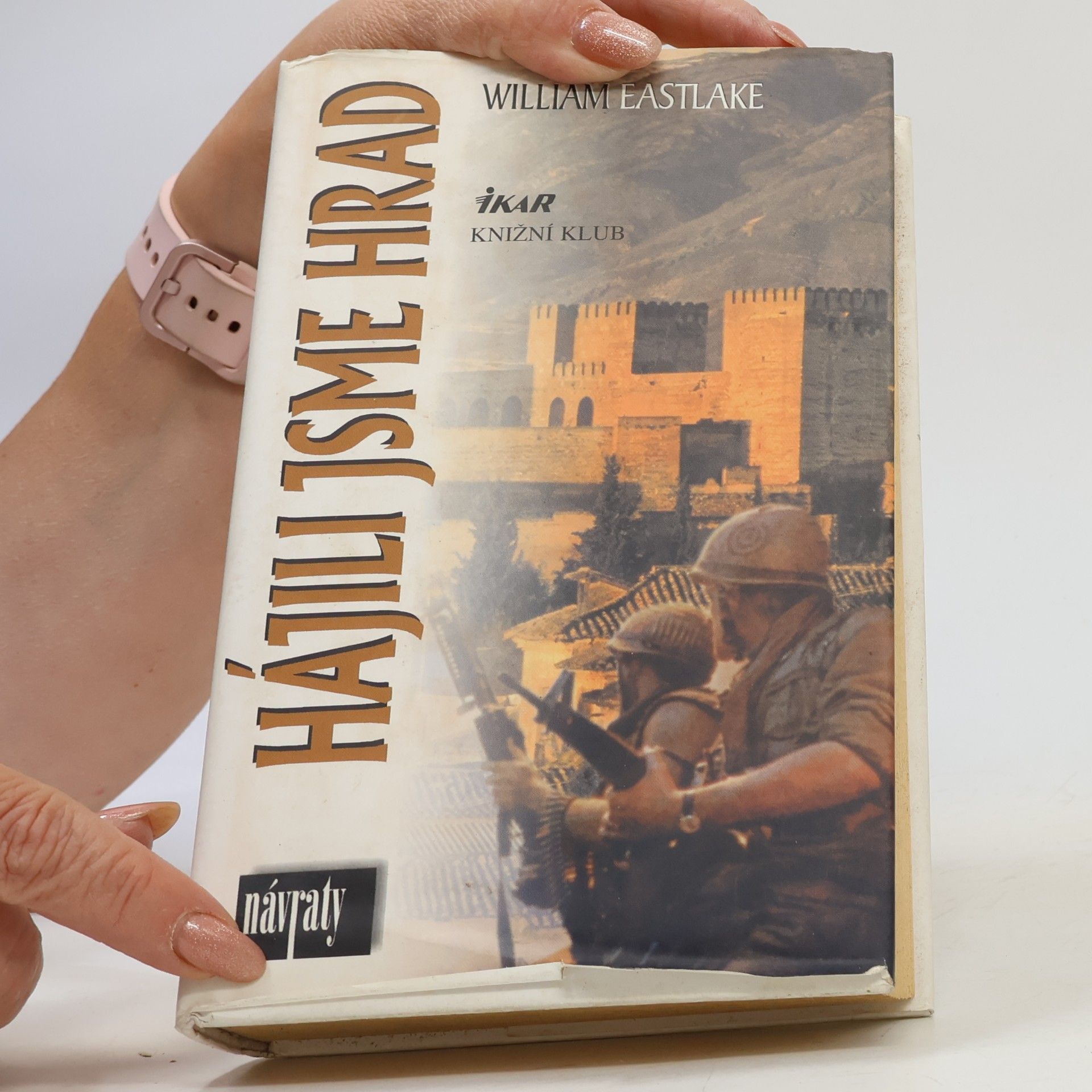 William Eastlake Hájili jsme hrad