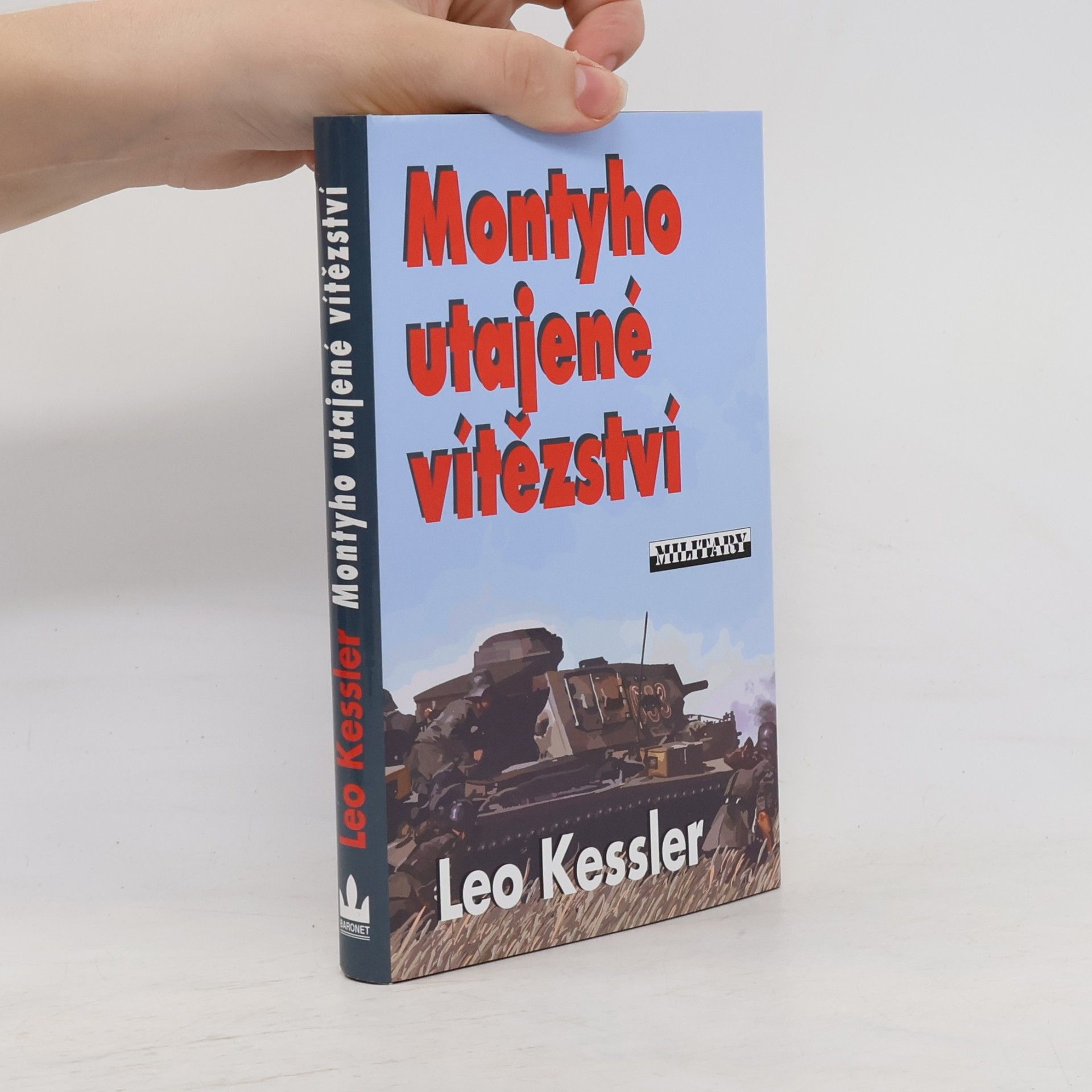 Charles Whiting Montyho utajené vítězství