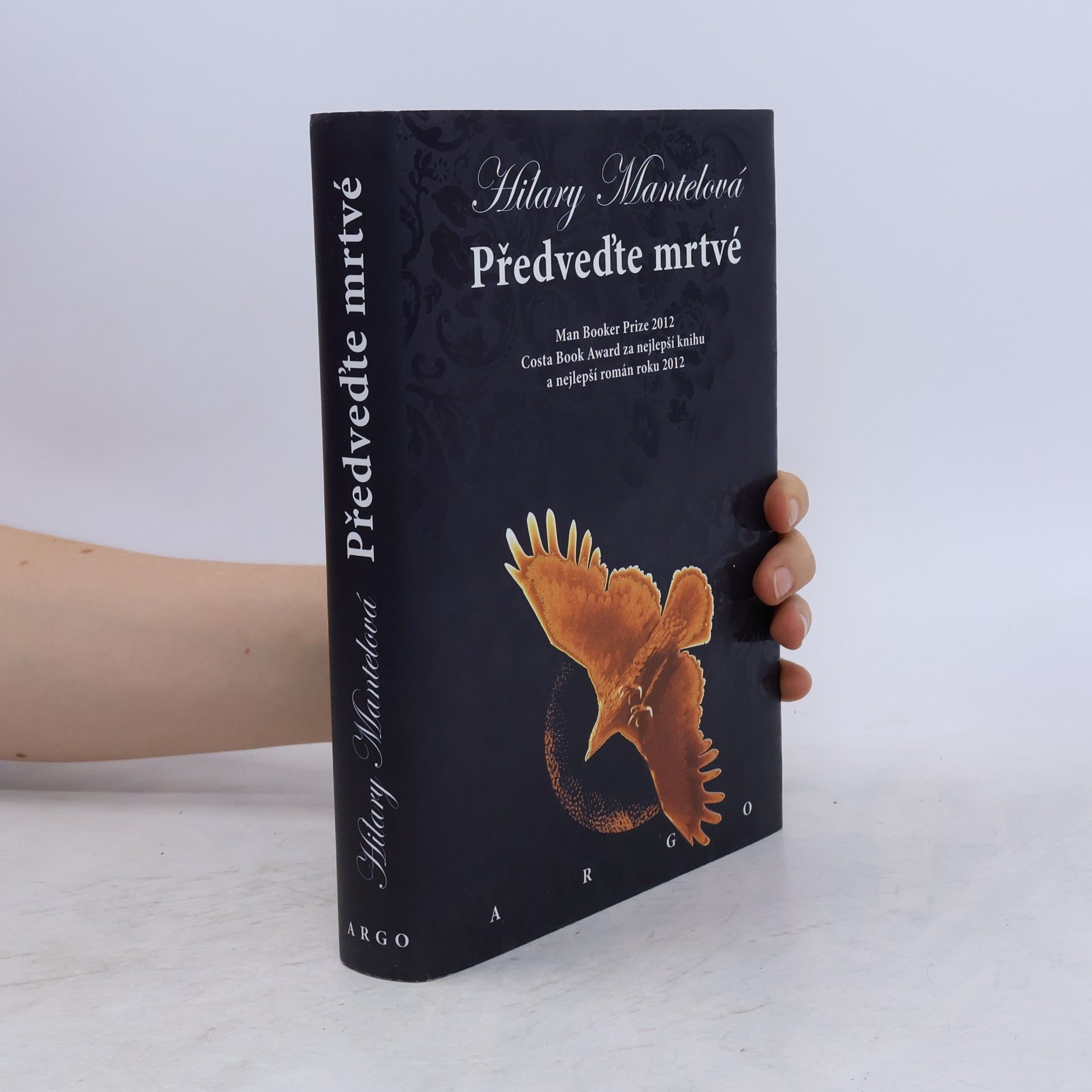 Hilary Mantel Předveďte mrtvé