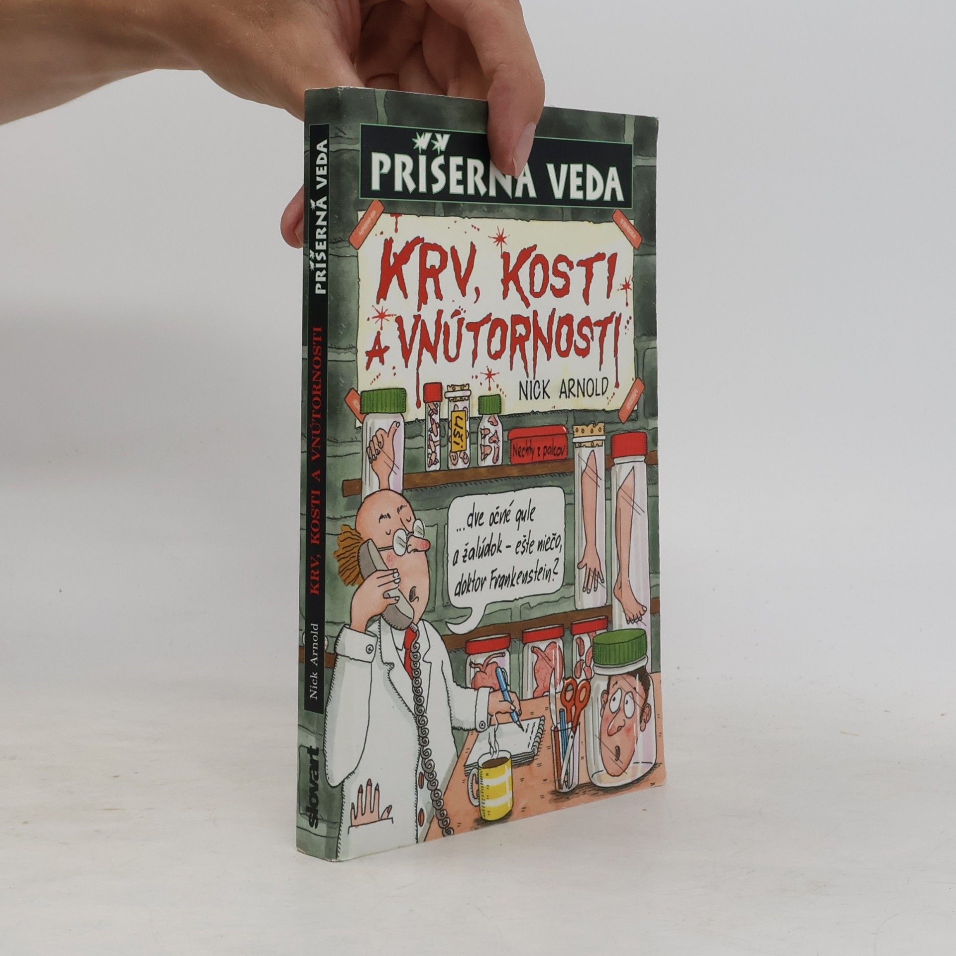 Nick Arnold Krv, kosti a vnútornosti