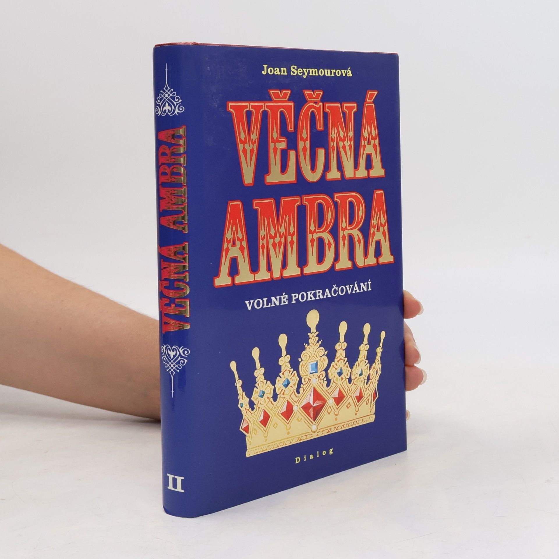 Joan Seymour Věčná Ambra II. Volné pokračování
