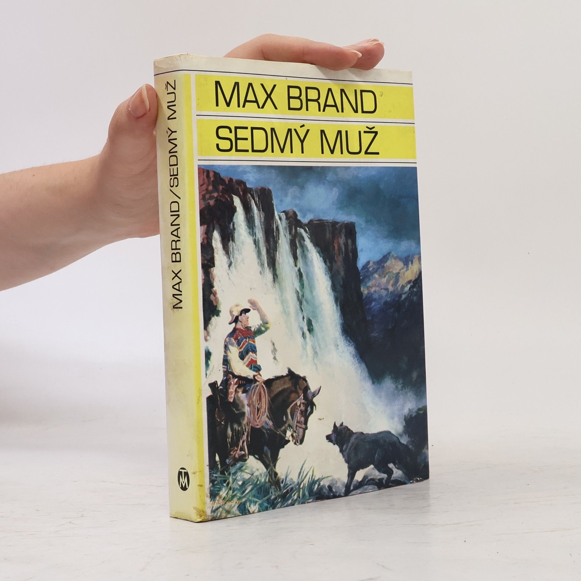 Max Brand Sedmý muž