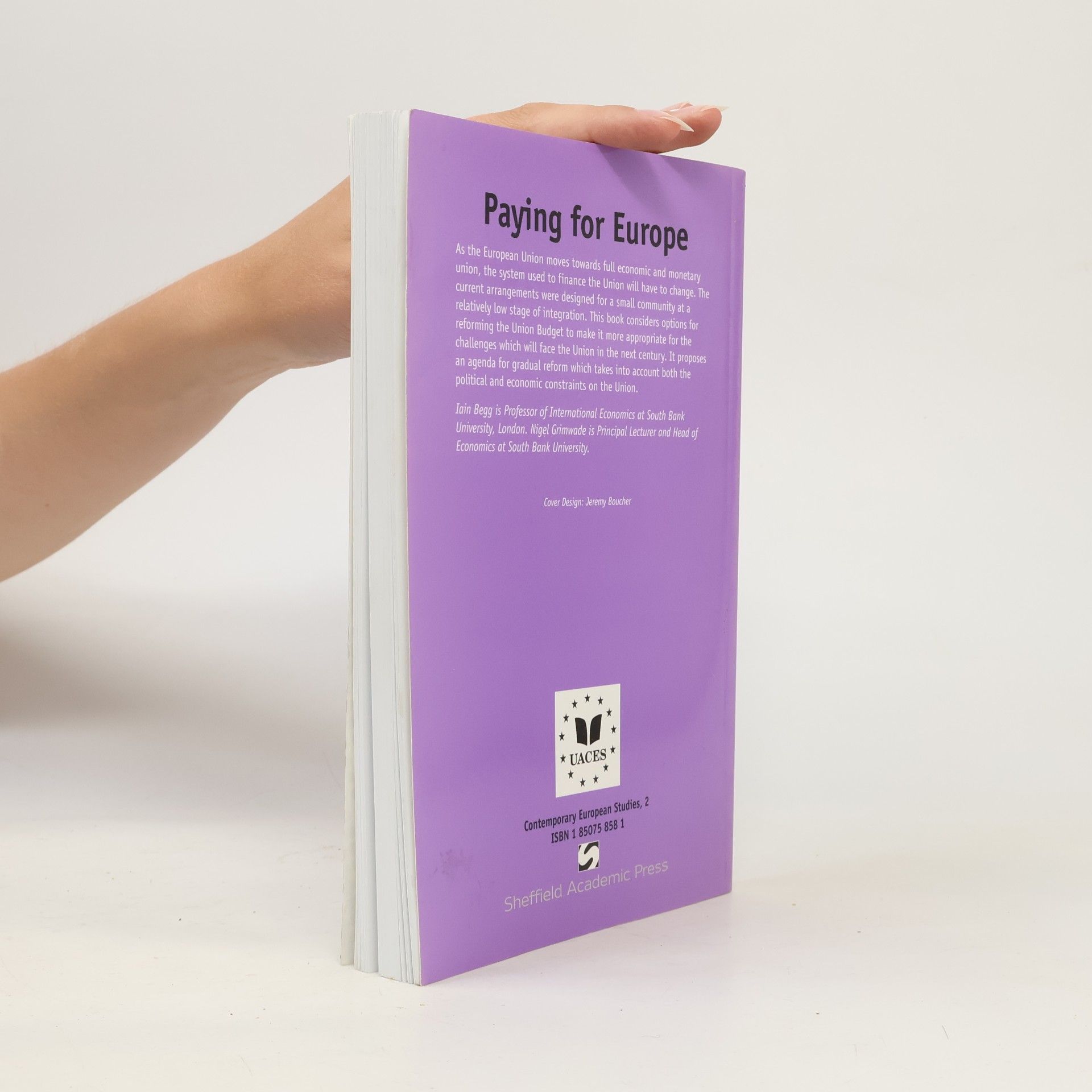 Iain Begg Contemporary European Studies - 2: Paying for Europe