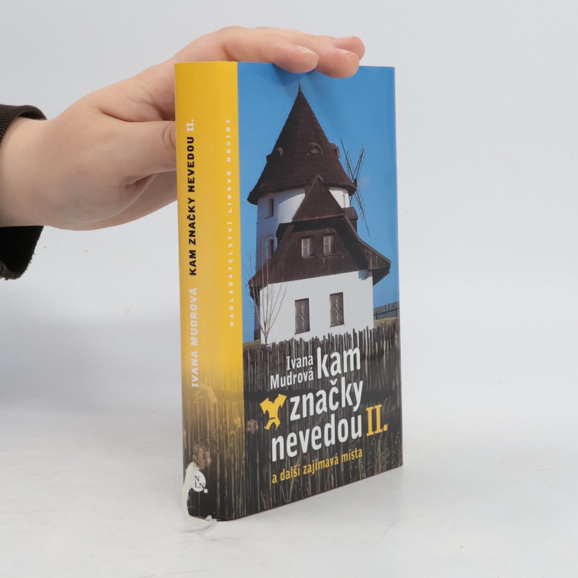 Ivana Mudrová Kam značky nevedou II: A další zajímavá místa
