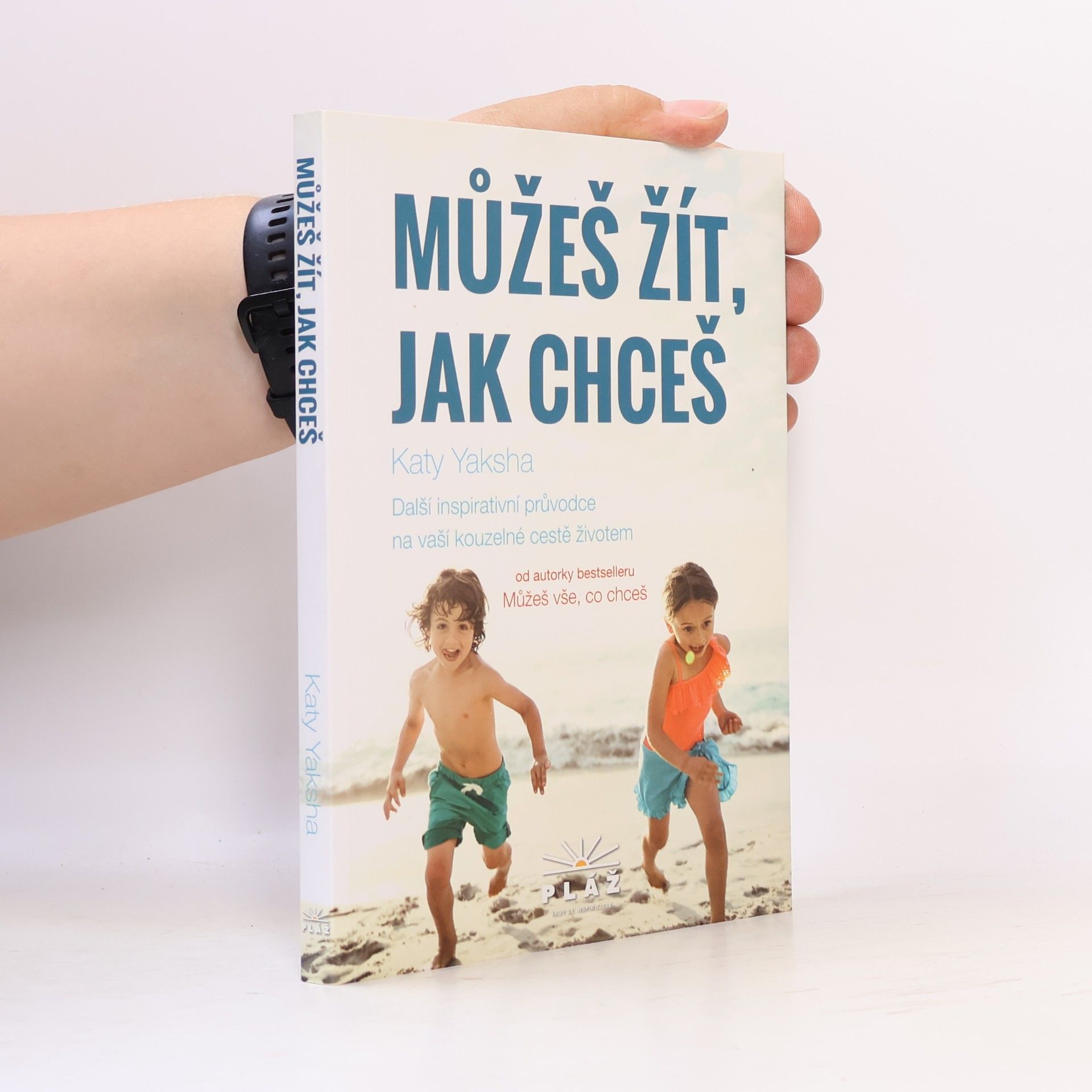 Katy Yaksha Můžeš žít, jak chceš