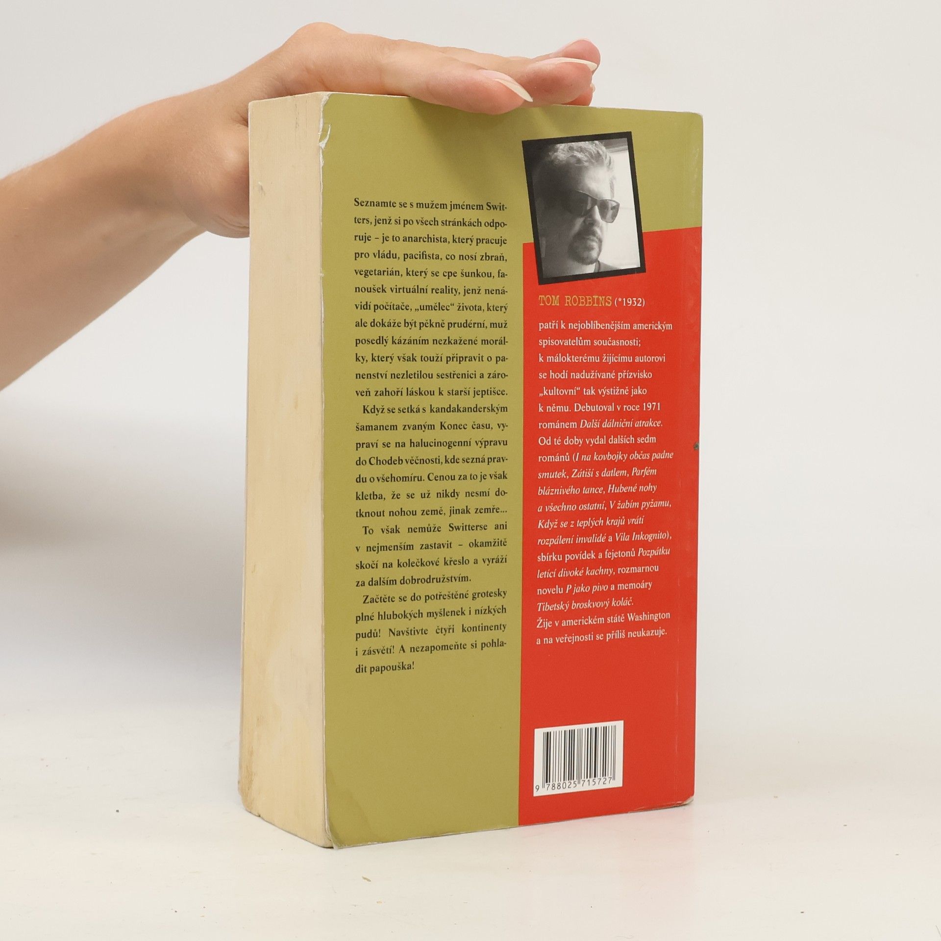 Tom Robbins Když se z teplých krajů vrátí rozpálení invalidé