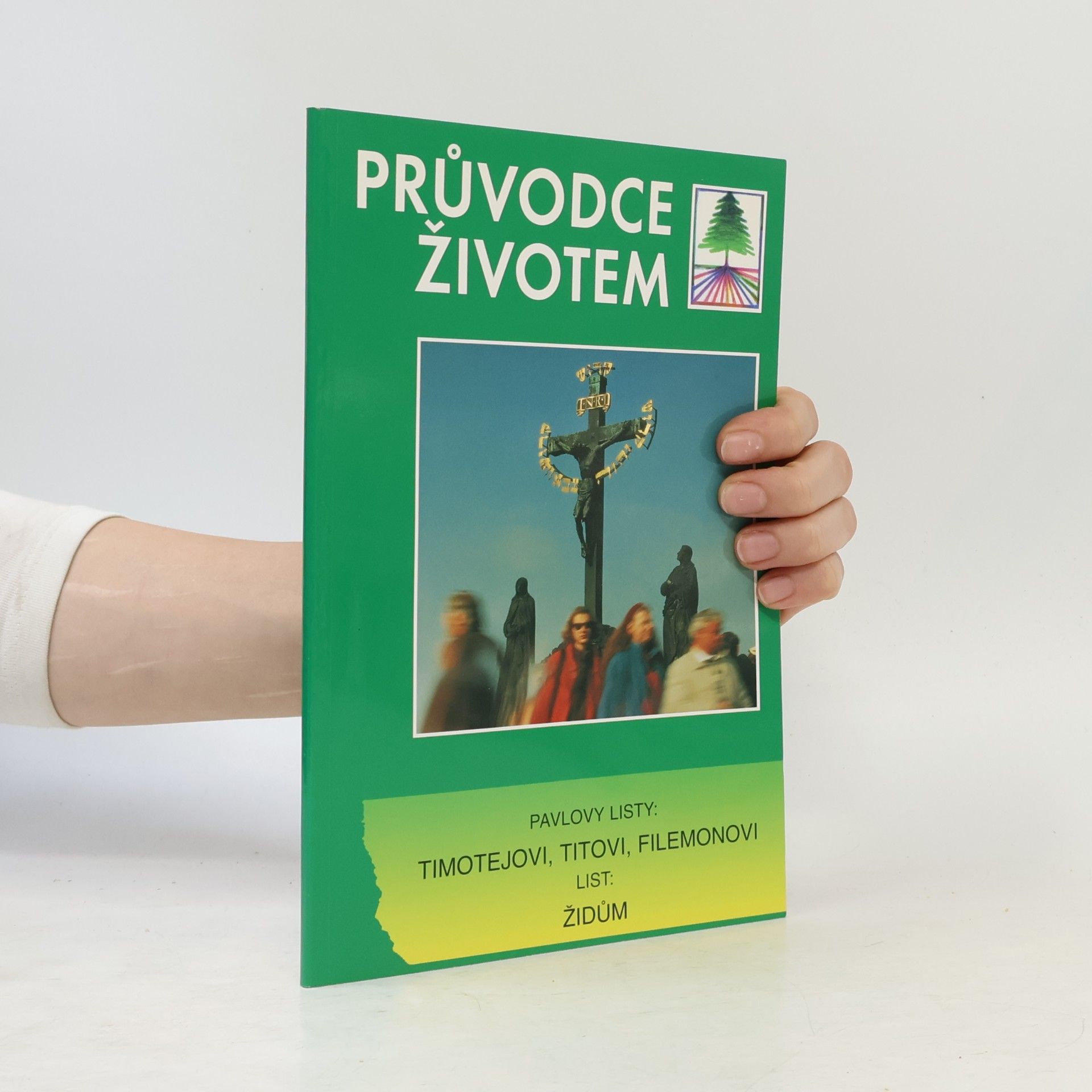 Autores varios Pavlovy listy Timotejovi, Titovi, Filemonovi, Židům