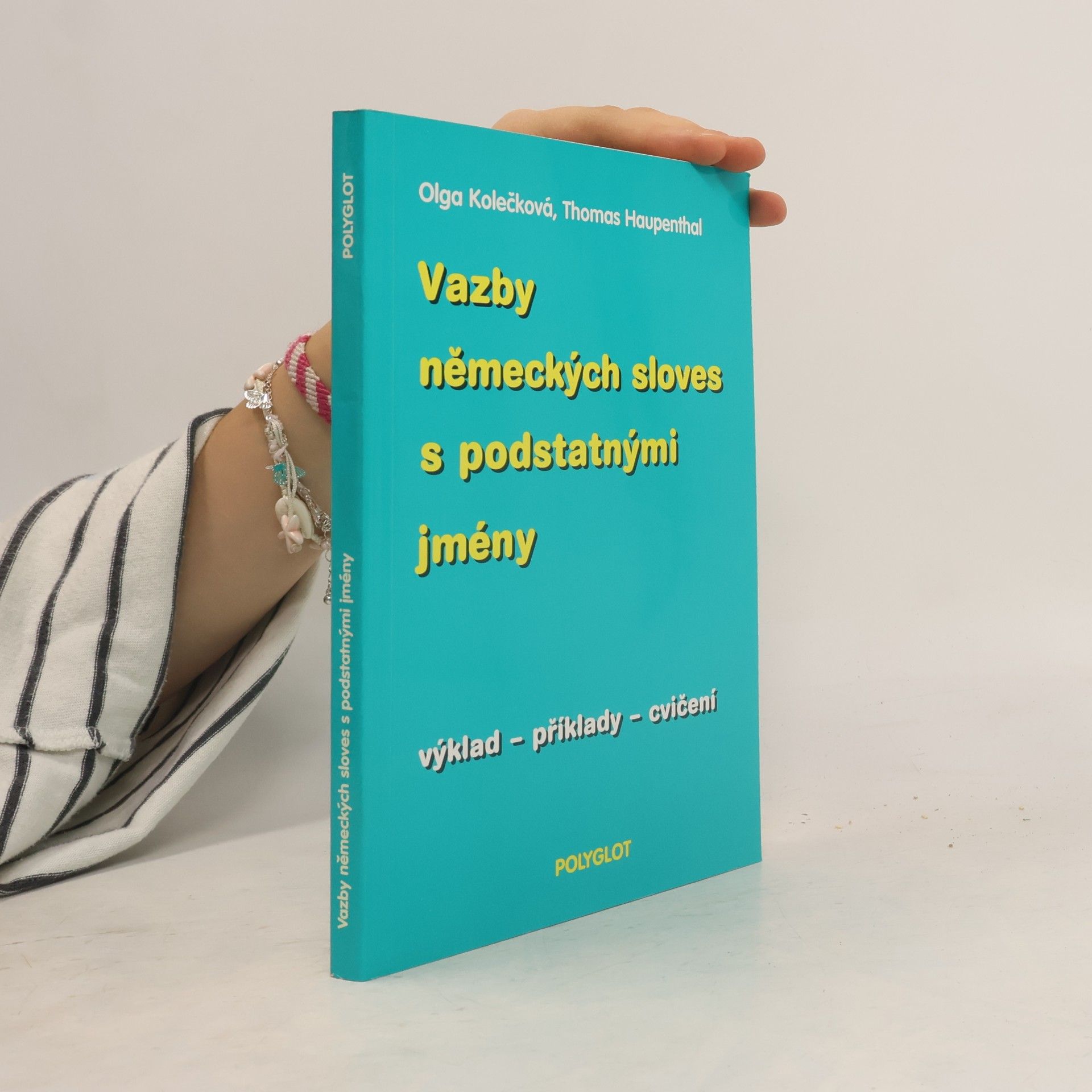 Vazby německých sloves s podstatnými jmény : výklad - příklady - cvičení