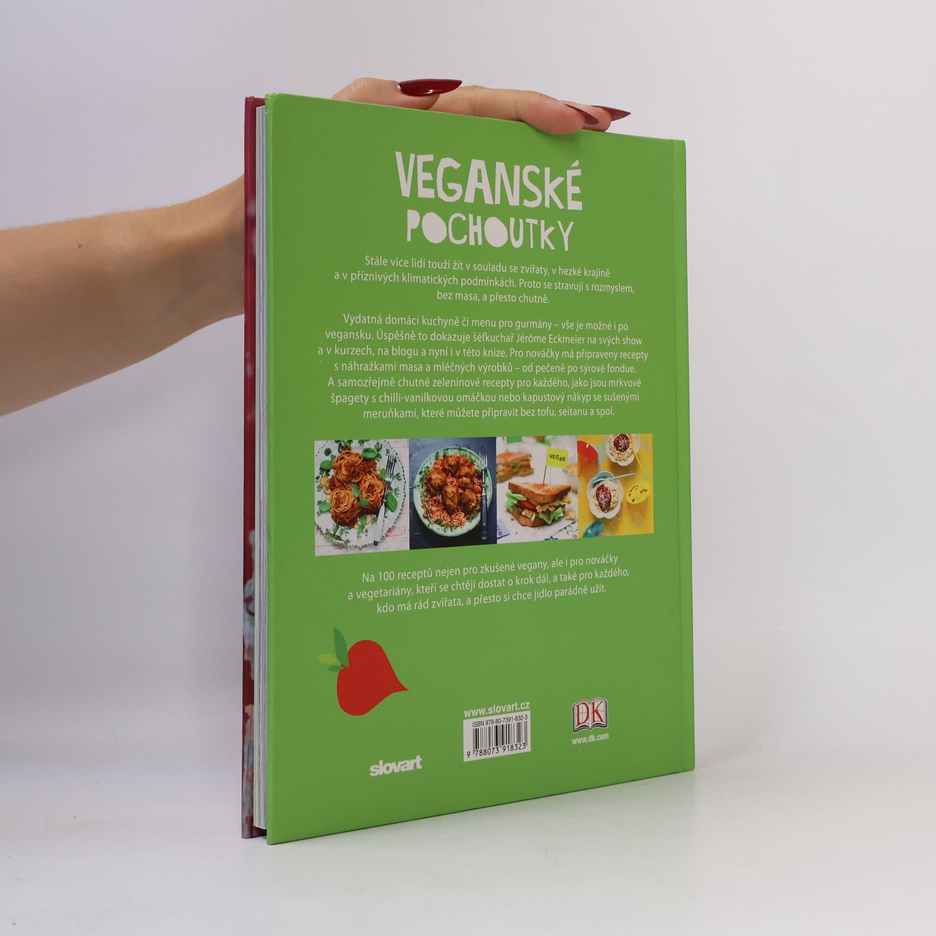 Jérôme Eckmeier Veganské pochoutky : 100 moderních a zdravých receptů