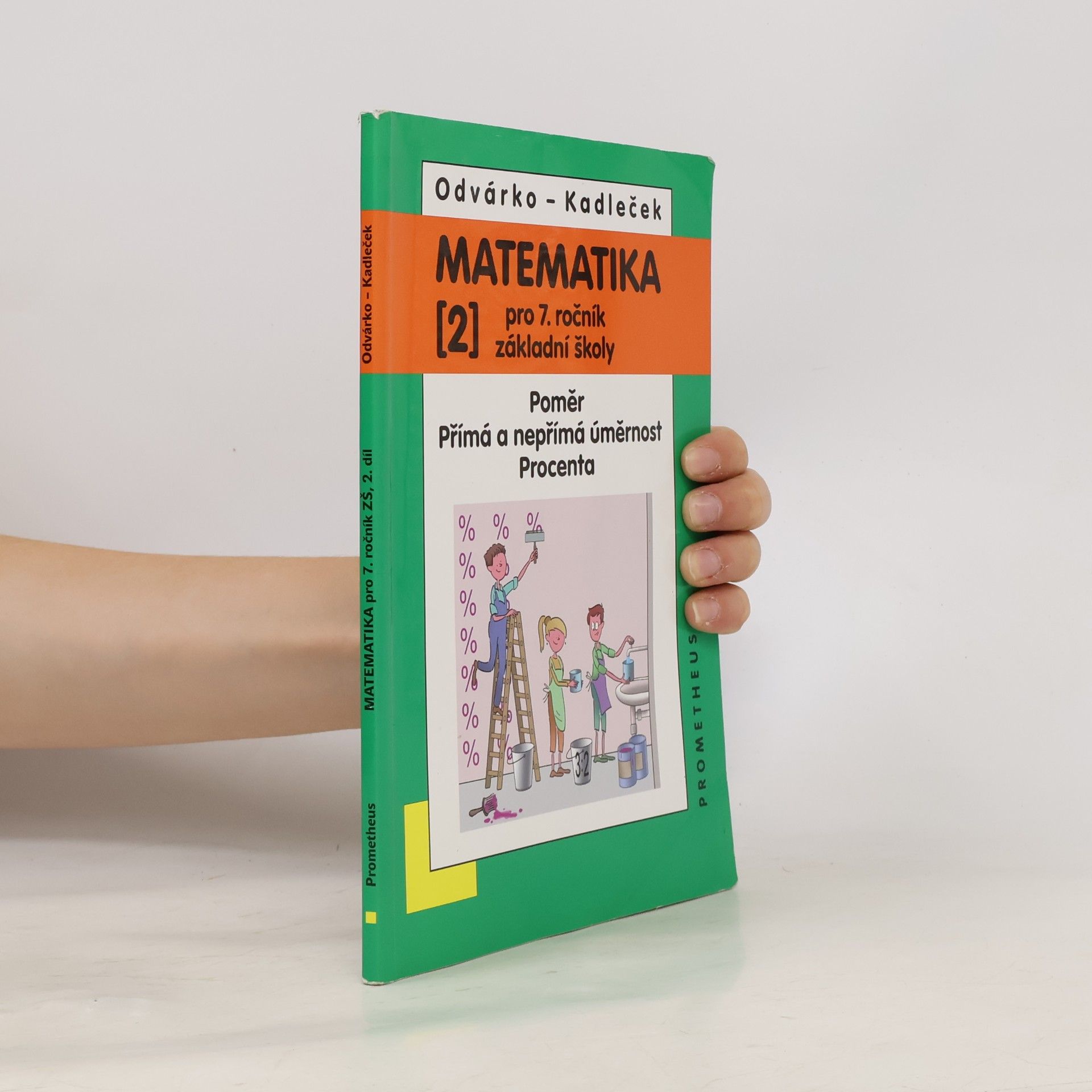 Oldřich Odvárko Matematika pro 7.ročník základní školy 2.díl