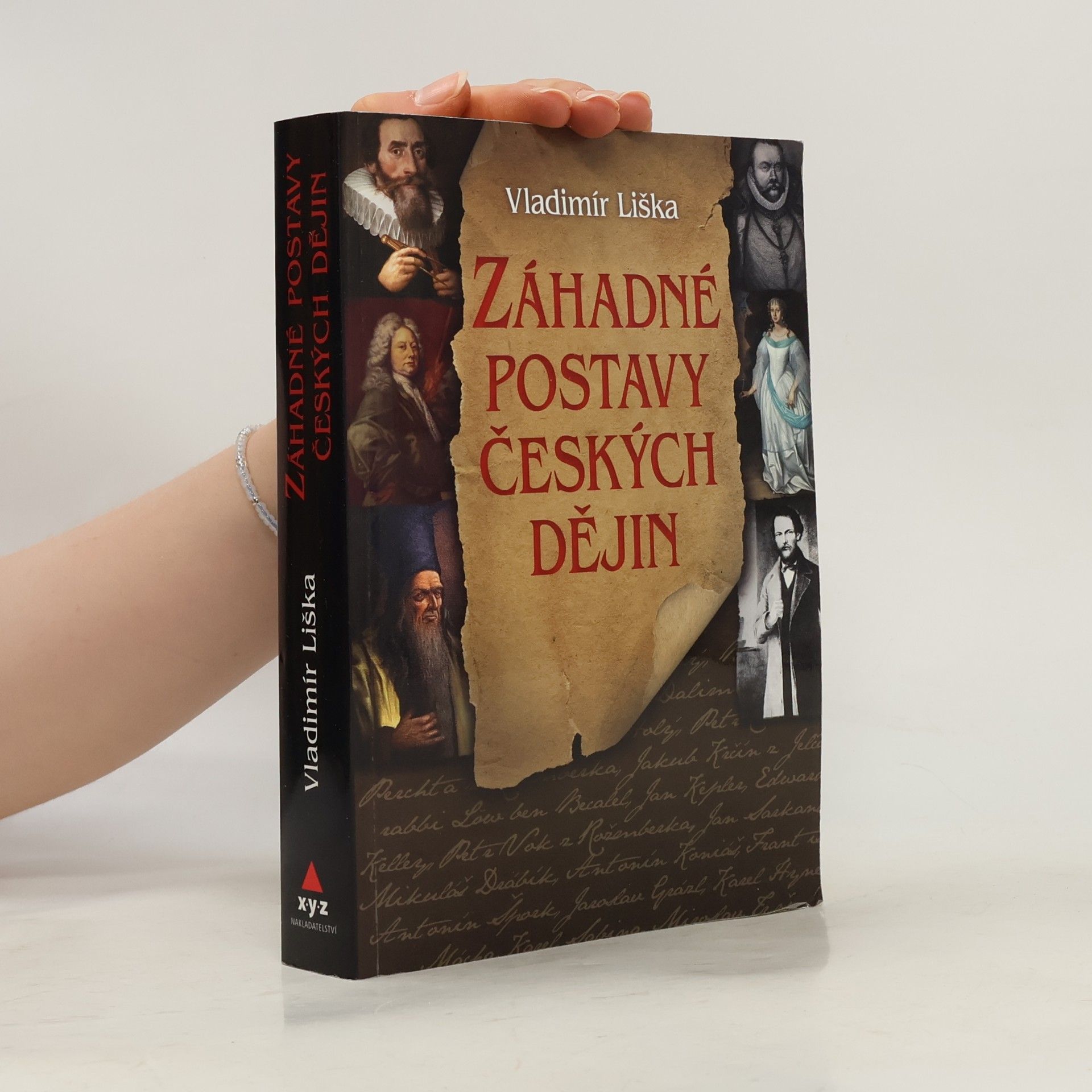 Vladimír Liška Záhadné postavy českých dějin