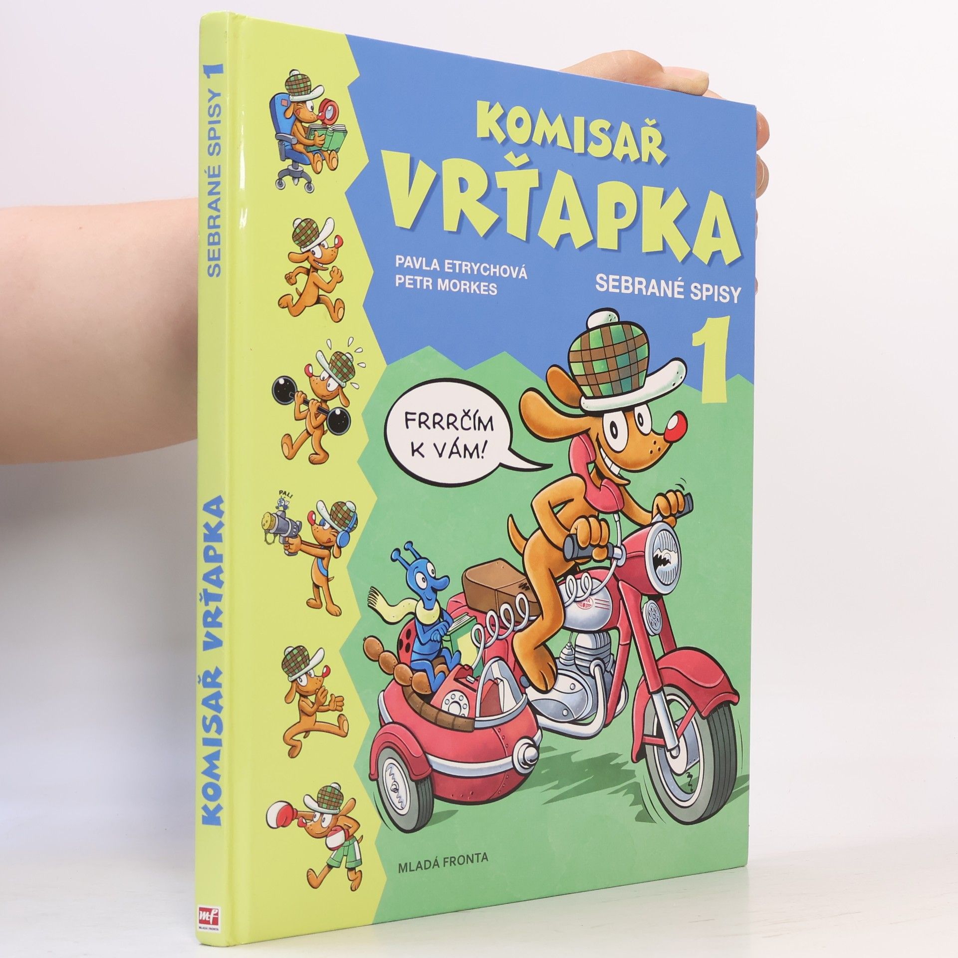 Pavla Etrychová Komisař Vrťapka. Sebrané spisy I.