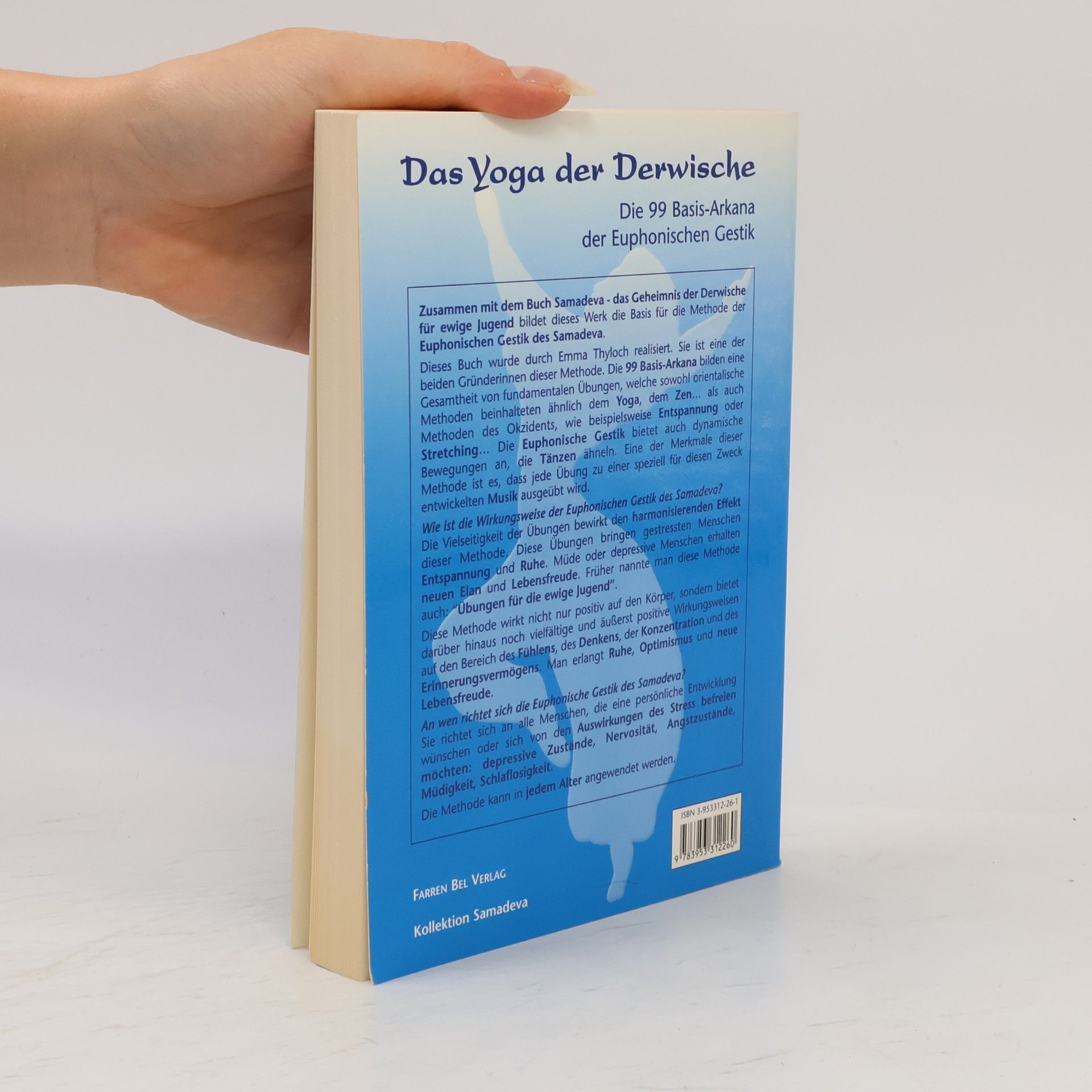 Idris Lahore - Emma Thyloch Das Yoga der Derwische SAMADEVA