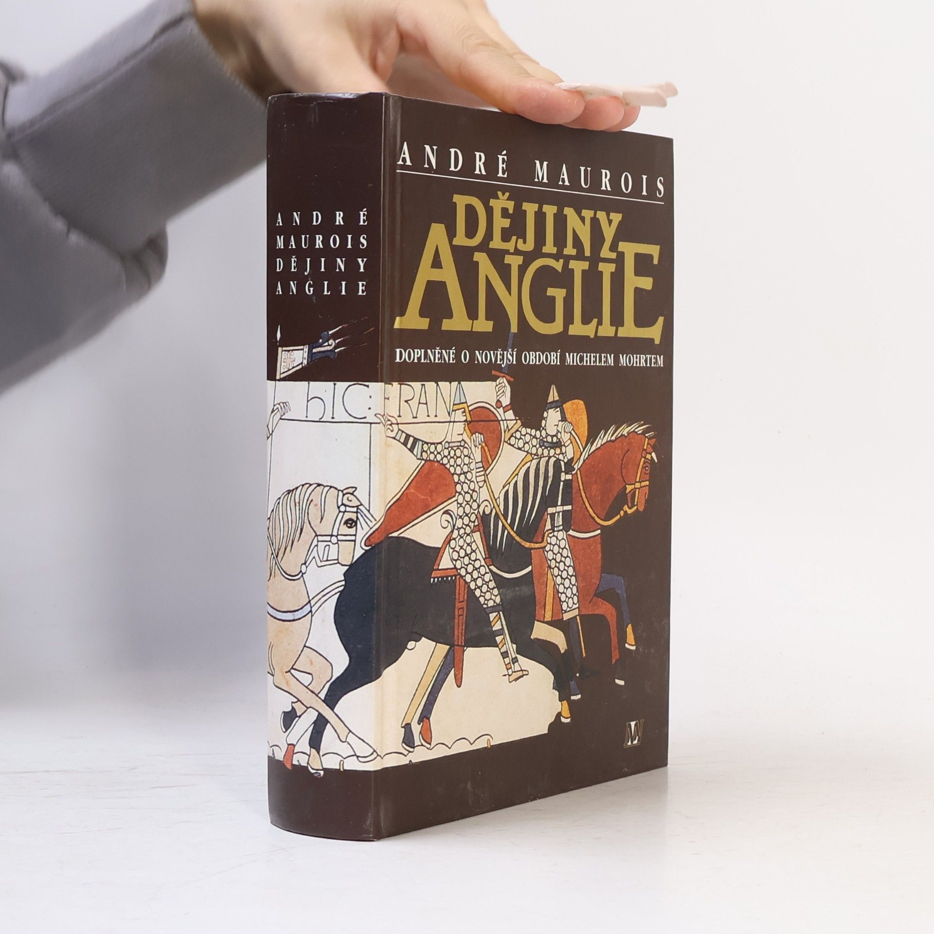 André Maurois Dějiny Anglie : doplněné o novější období Michelem Mohrtem