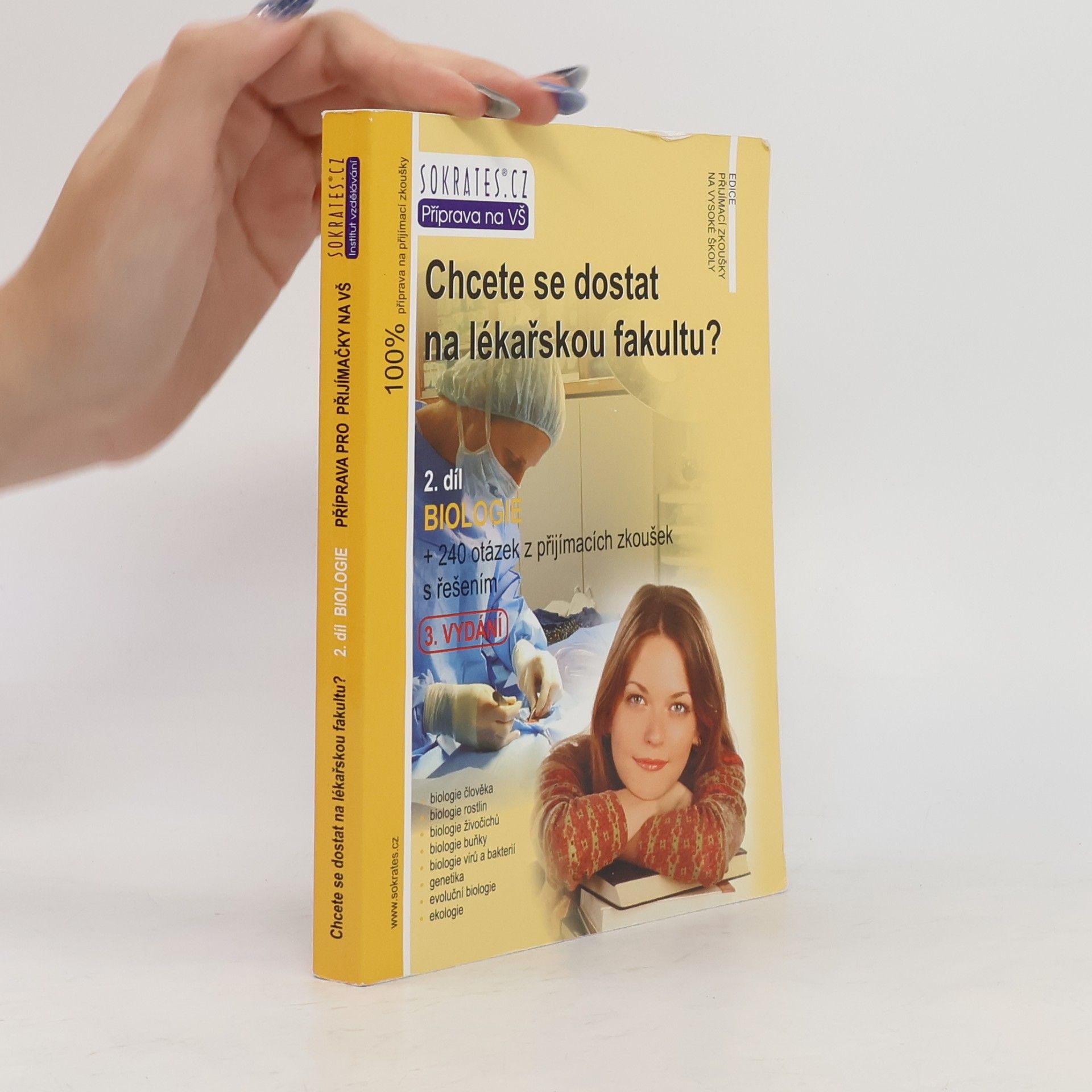 Jan Nejedlík Chcete se dostat na lékařskou fakultu? 2. díl, Biologie