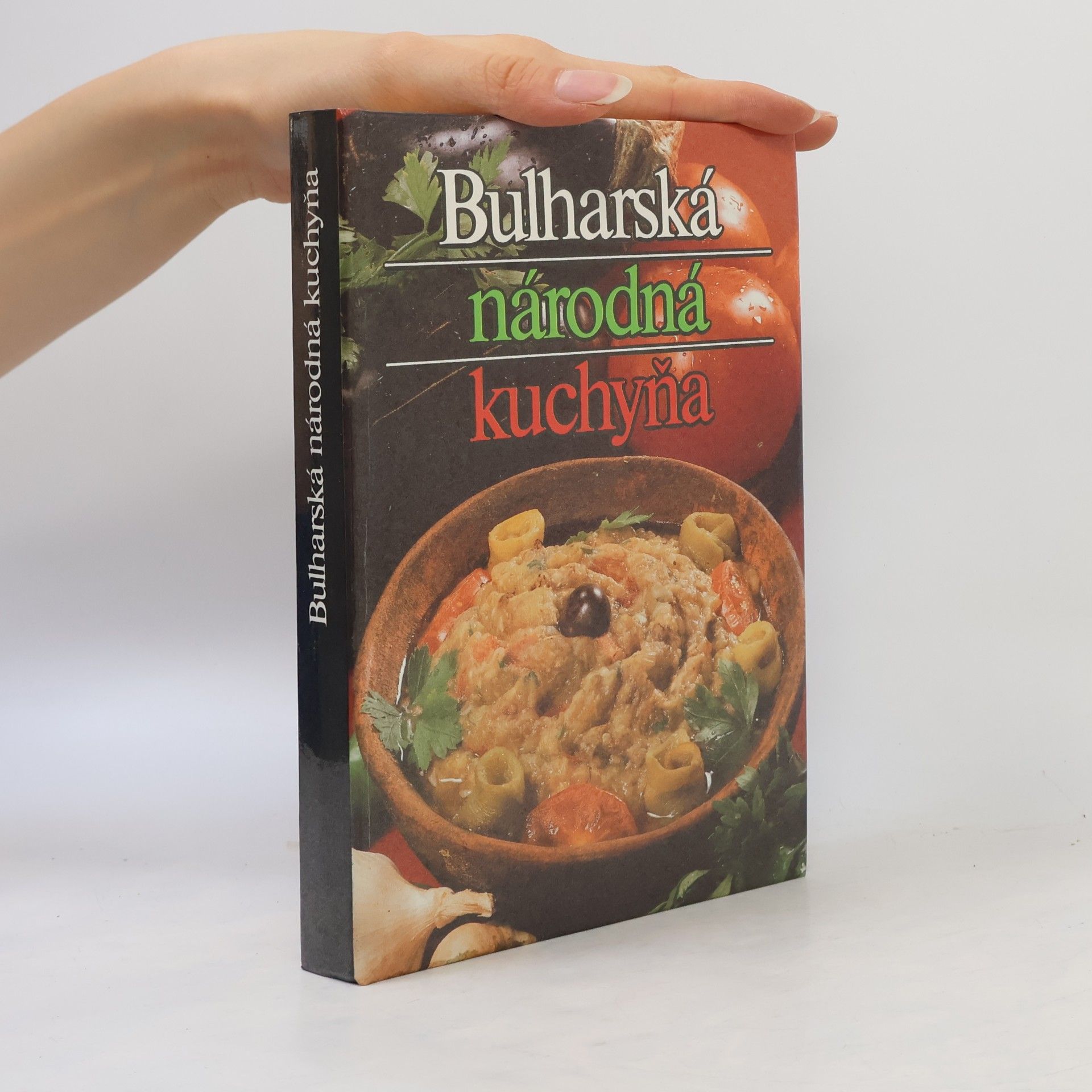 Collectif d'auteurs Bulharská národná kuchyňa