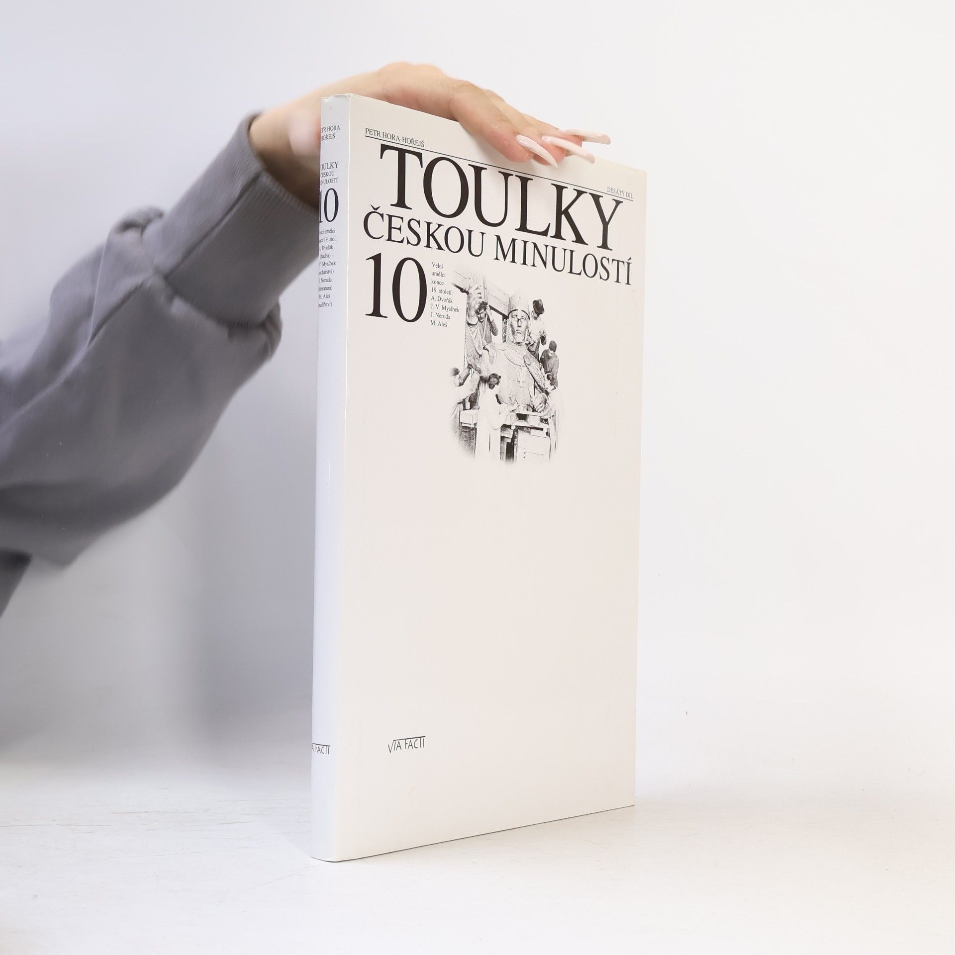 Petr Hora Hořejš Toulky českou minulostí 10