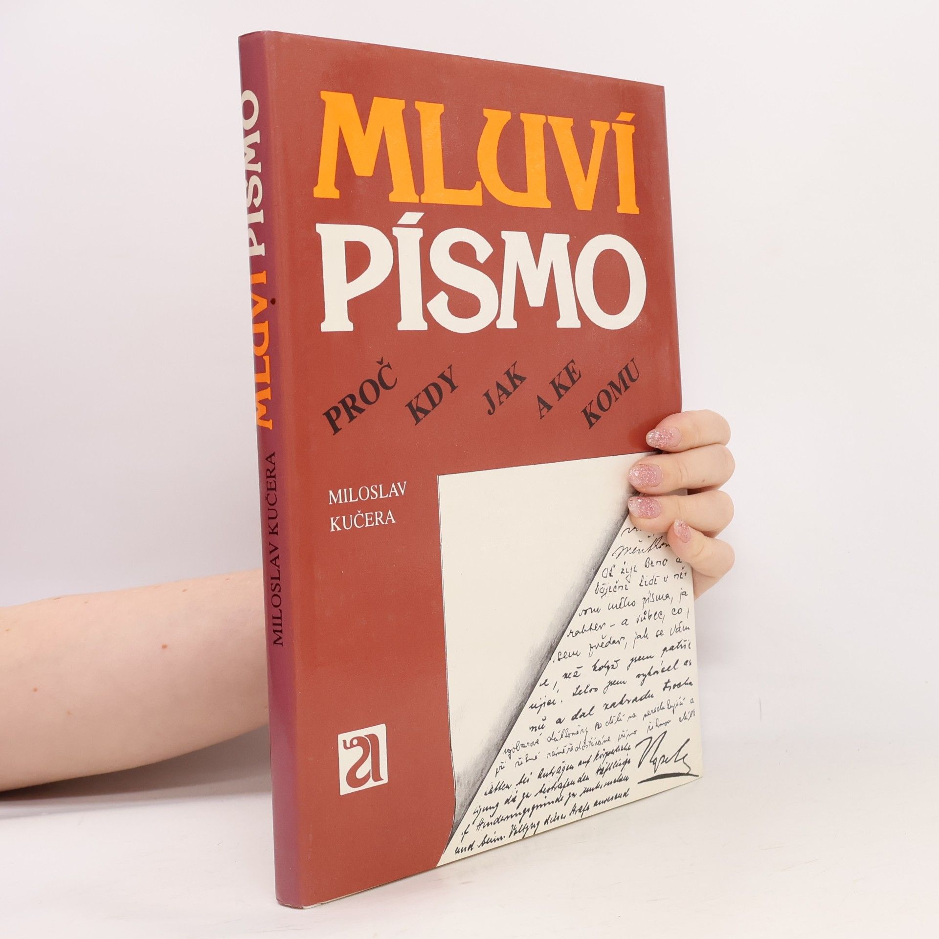 Miloslav Kučera Mluví písmo