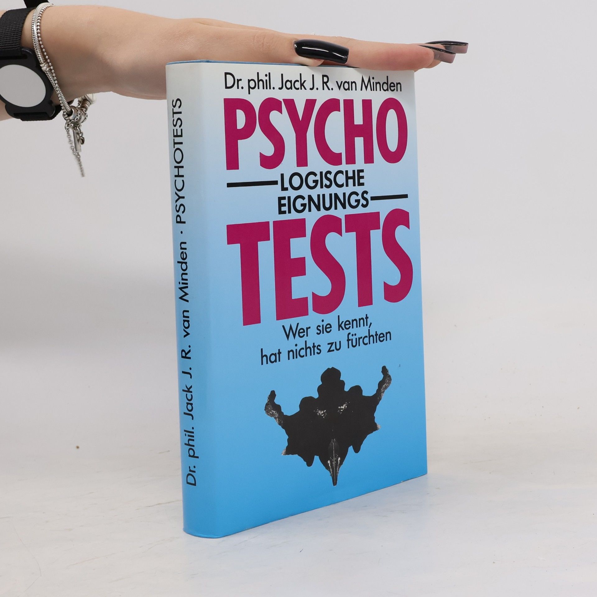 Jack J. R. van Minden Psychotests. Logische Eignungs