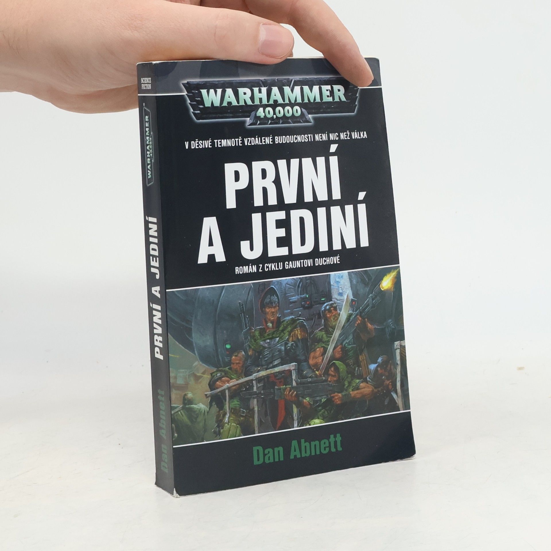 Dan Abnett Warhammer 40,000. První a jediní