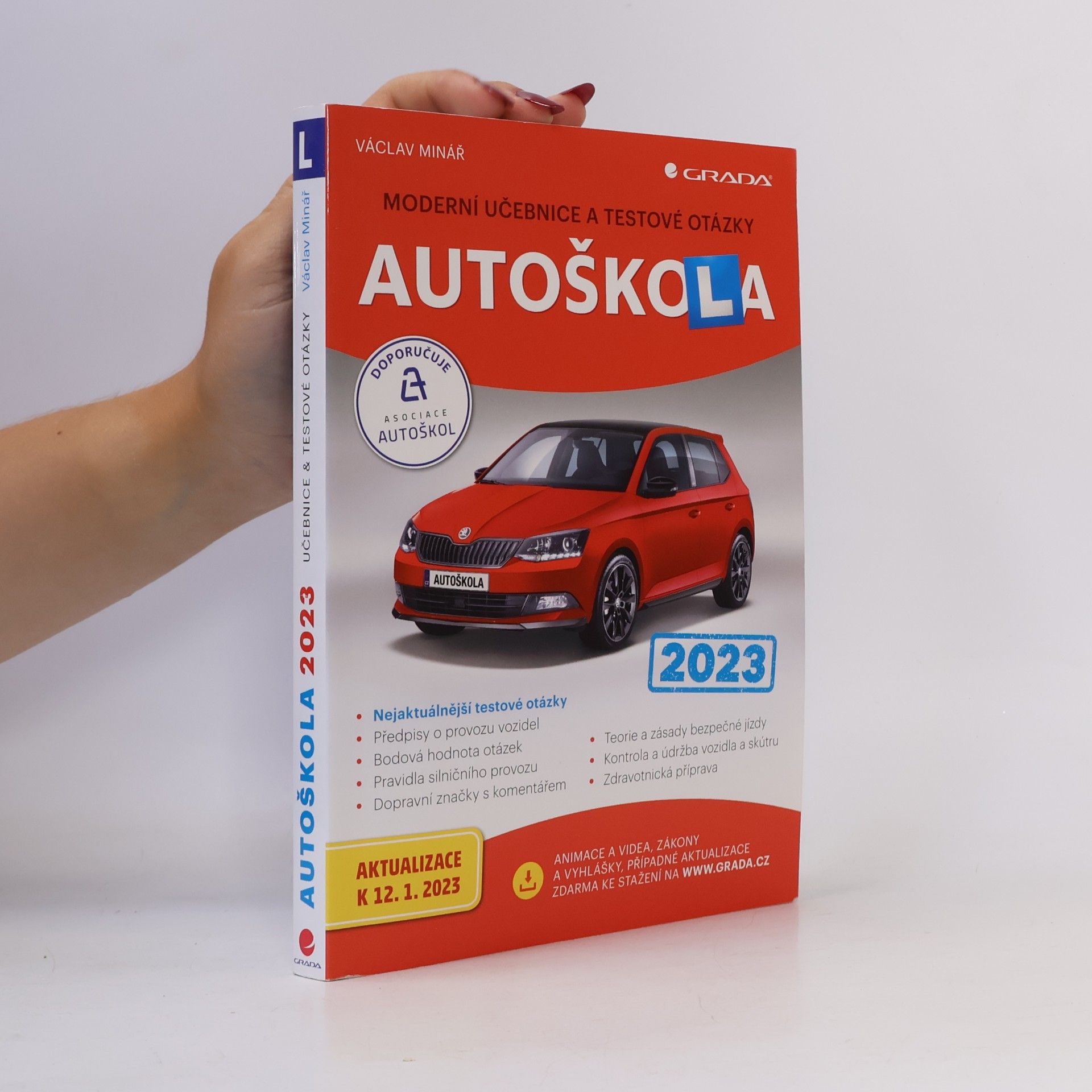 Václav Minář Autoškola: moderní učebnice a testové otázky: 2023