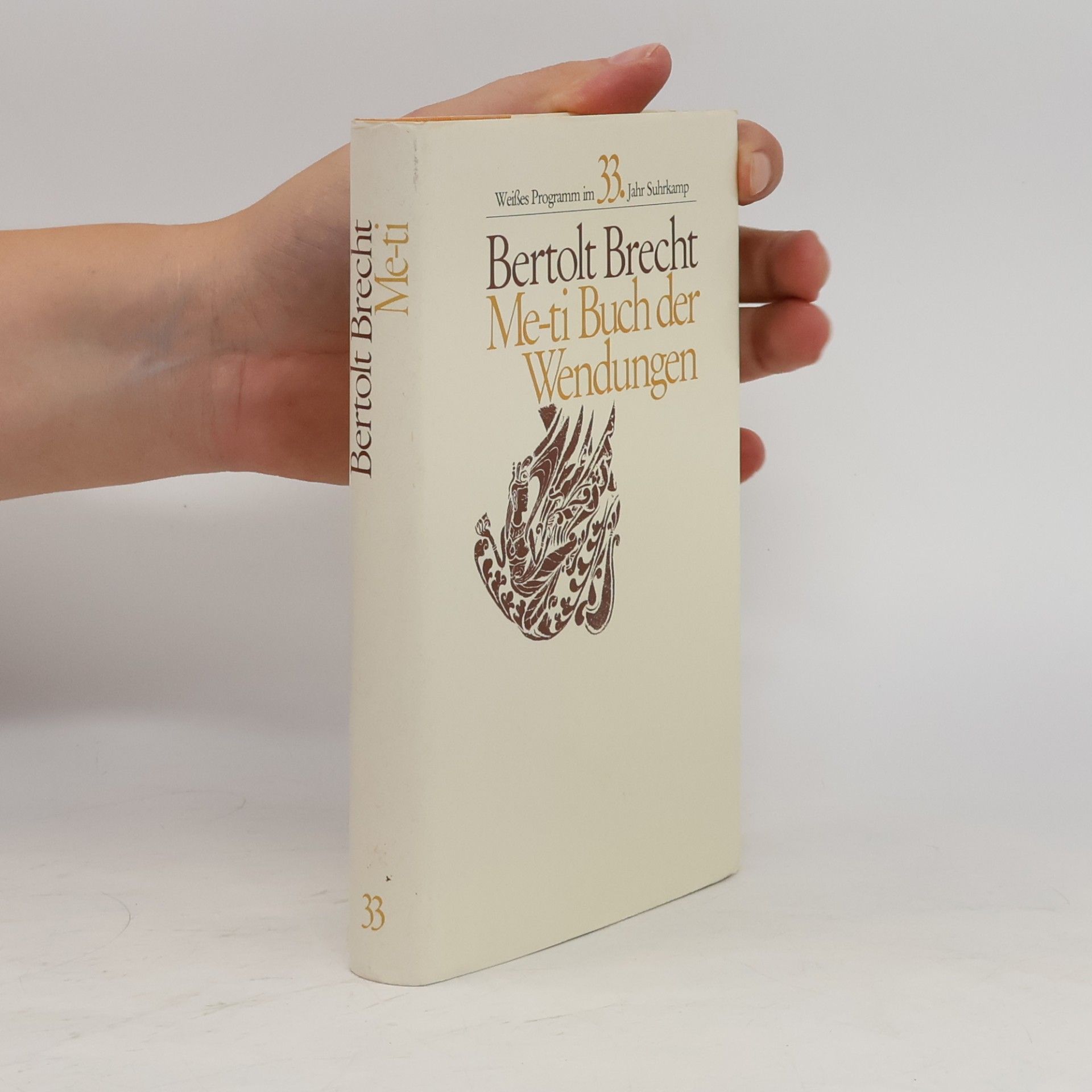 Bertolt Brecht Me-ti, Buch der Wendungen