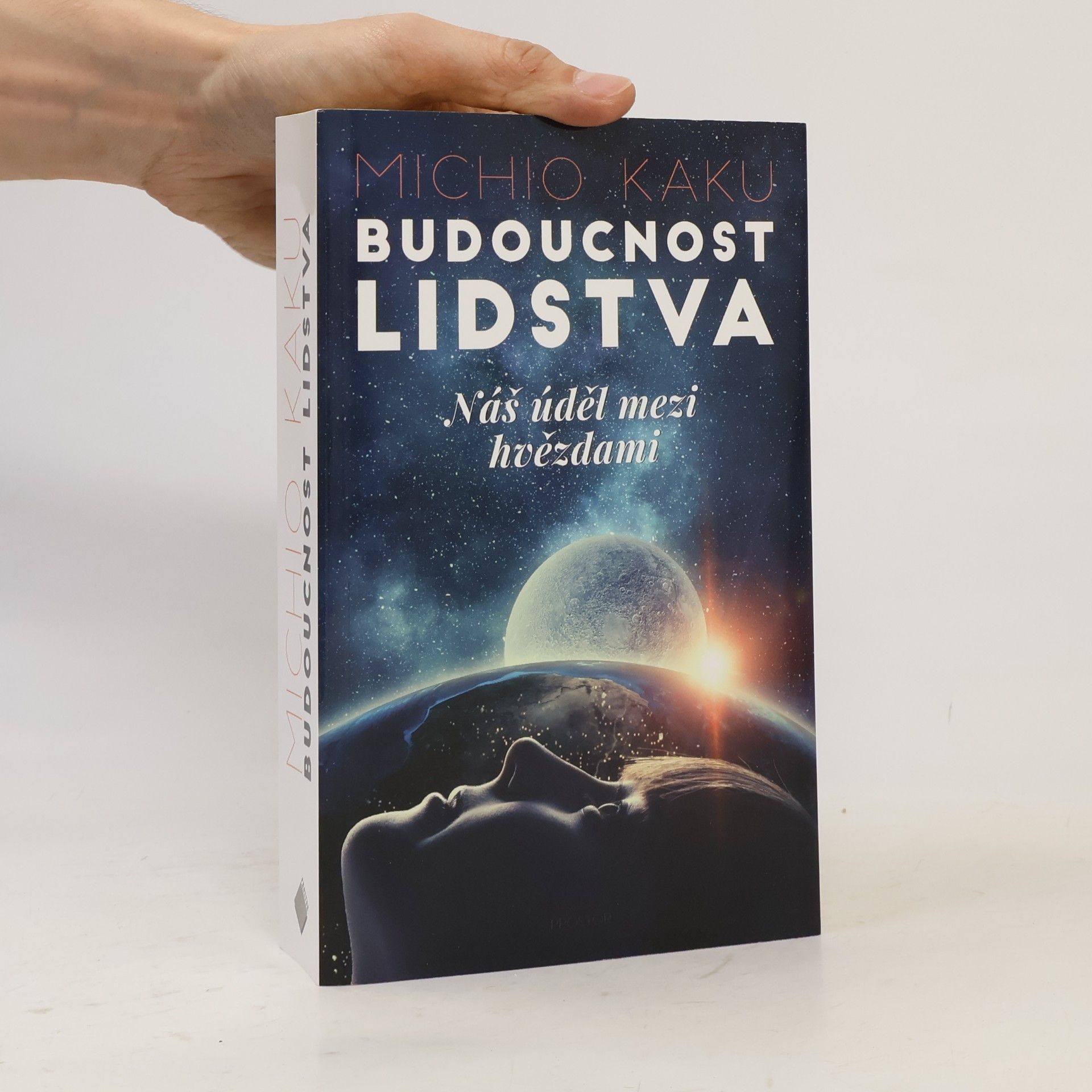 Michio Kaku Budoucnost lidstva. Náš úděl mezi hvězdami