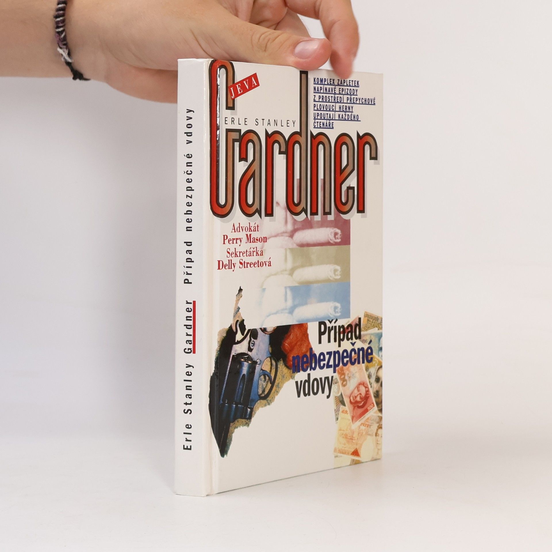 Erle Stanley Gardner Případ nebezpečné vdovy