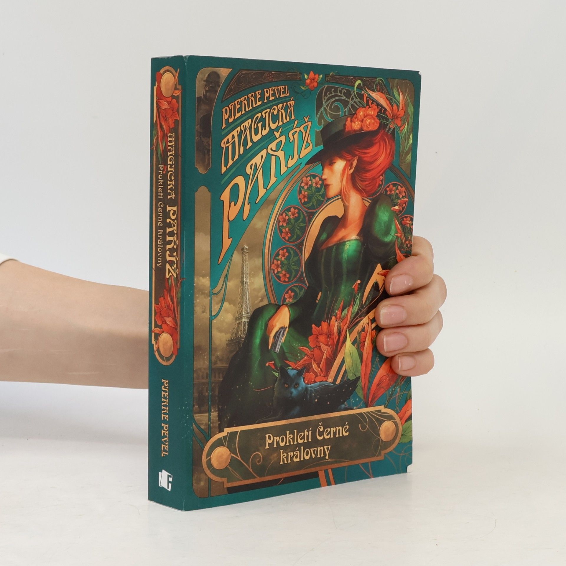Pierre Pevel Magická Paříž. Prokletí Černé královny