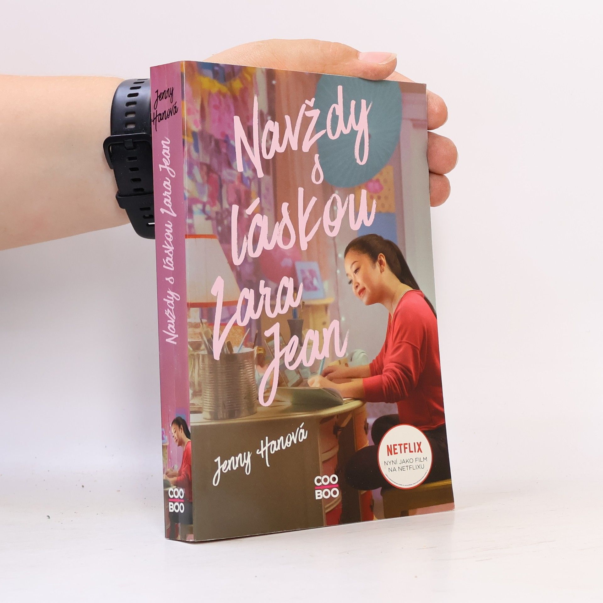 Jenny Han Navždy s láskou Lara Jean