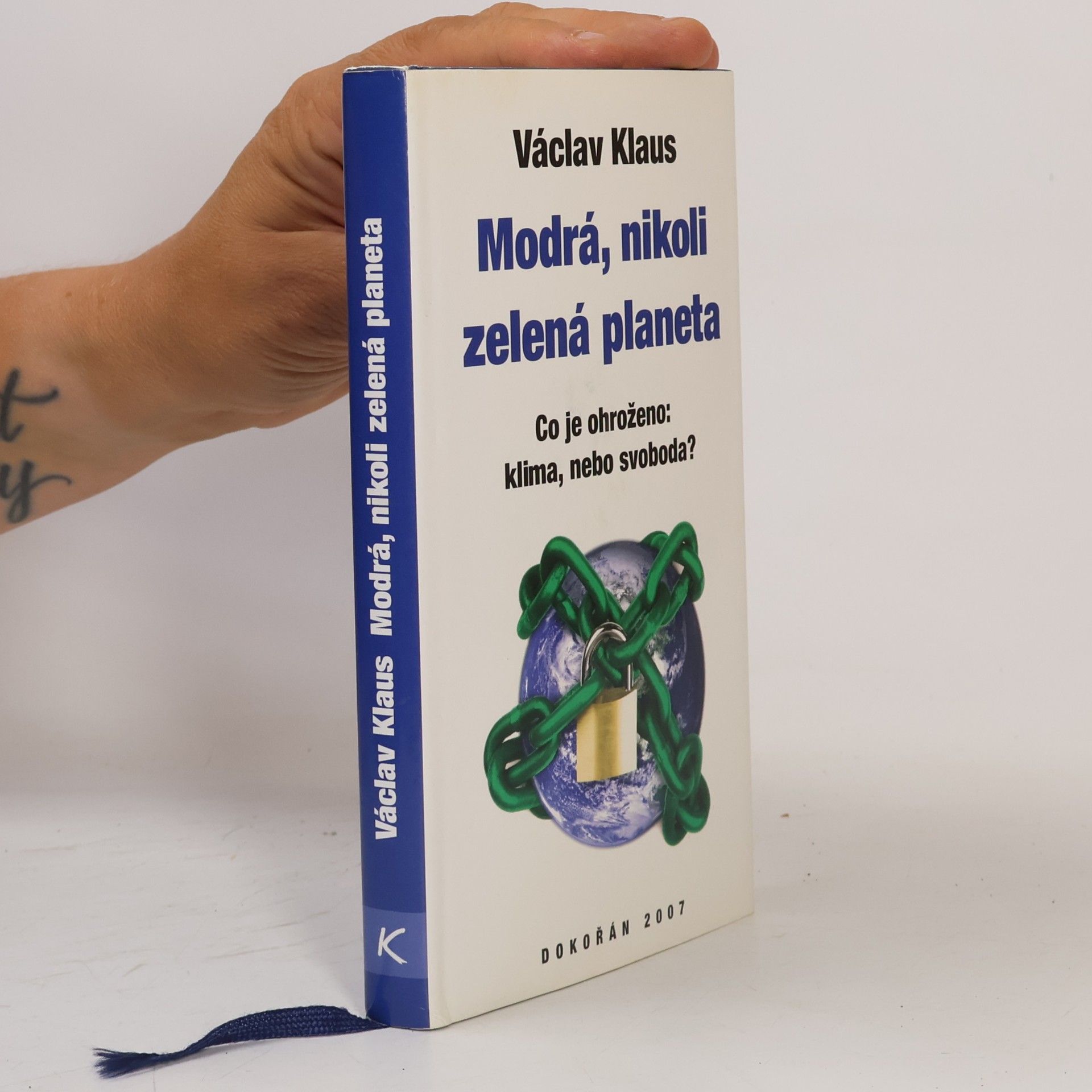 Václav Klaus Modrá, nikoli zelená planeta