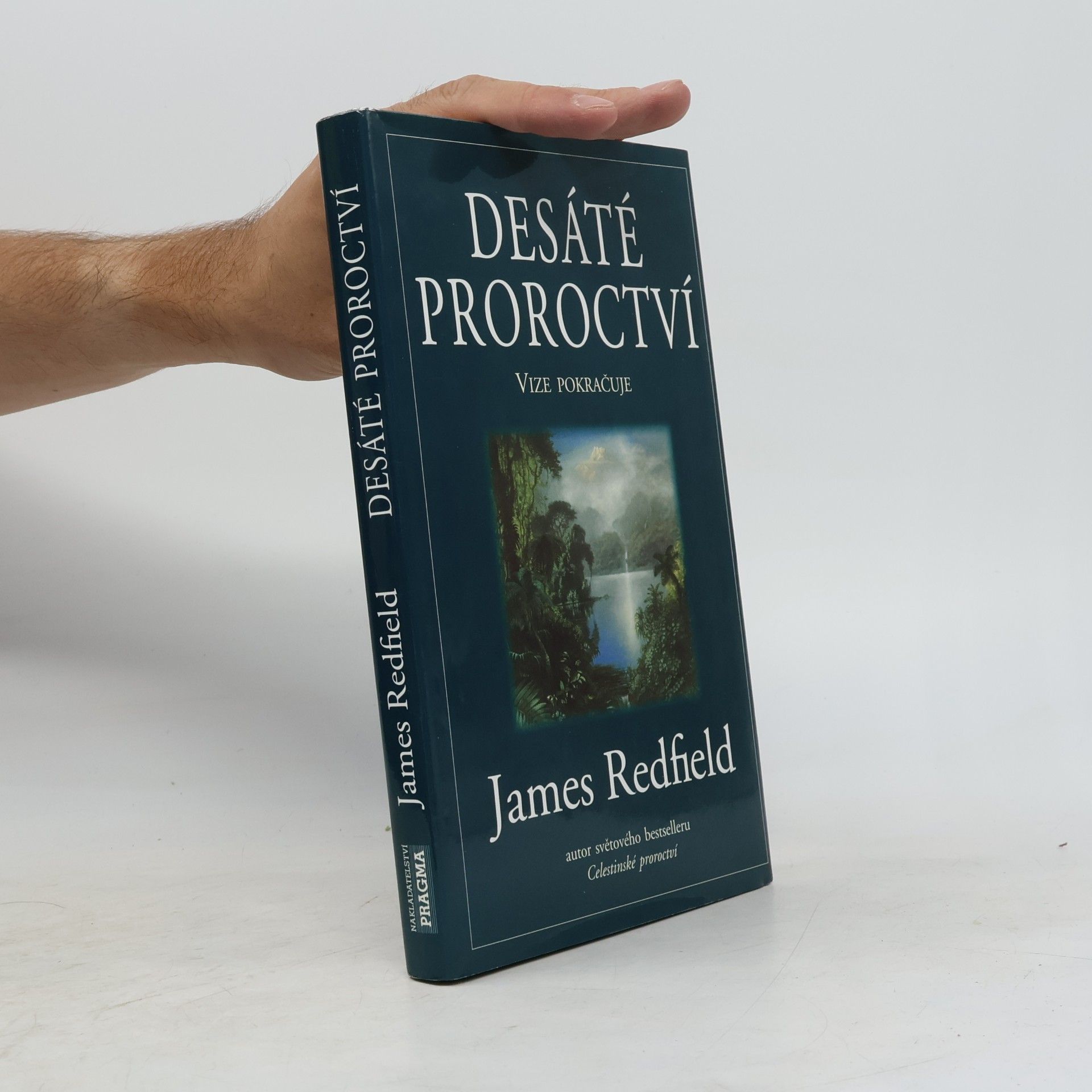 James Redfield Desáté proroctví