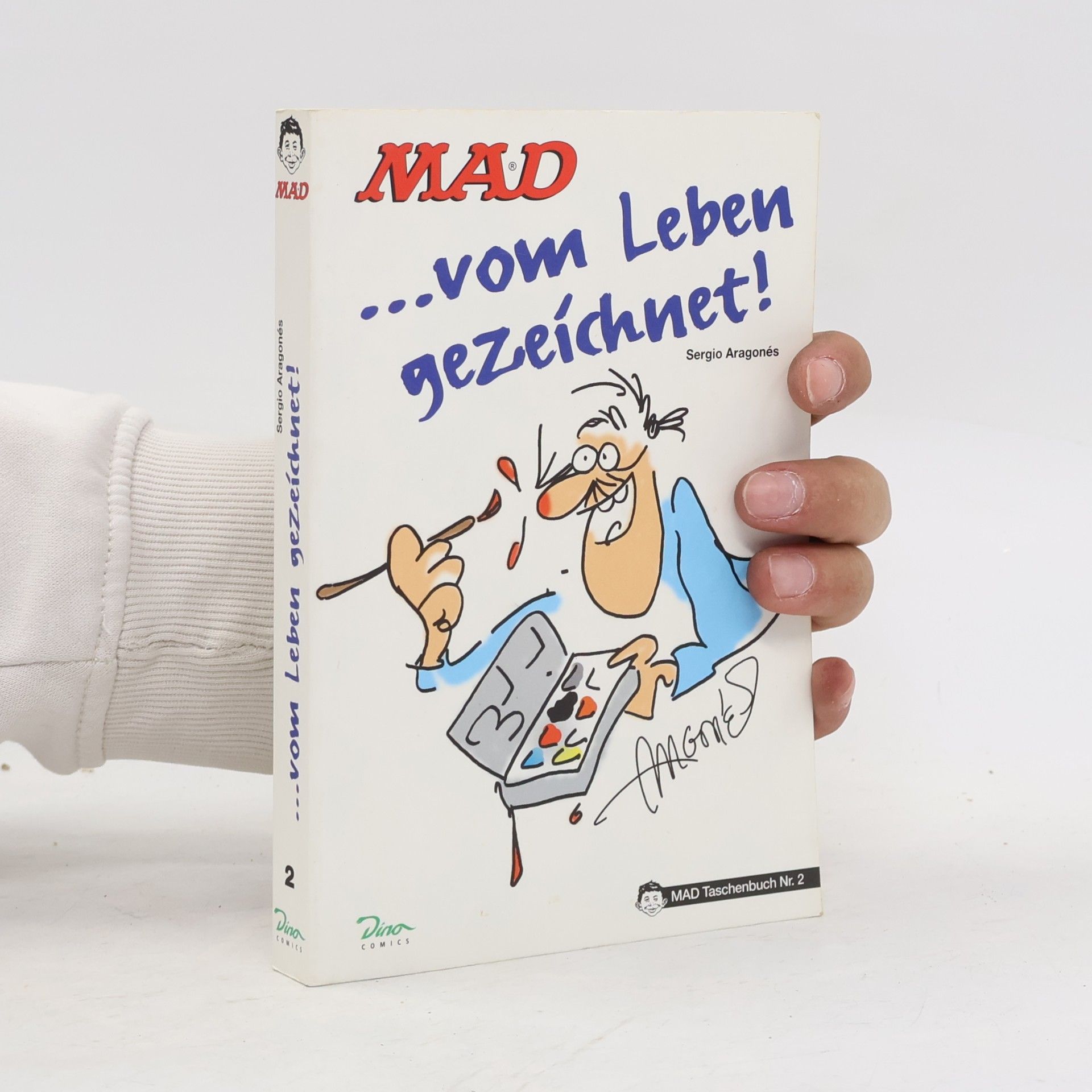 MAD Taschenbuch - 2: ... Vom Leben gezeichnet!