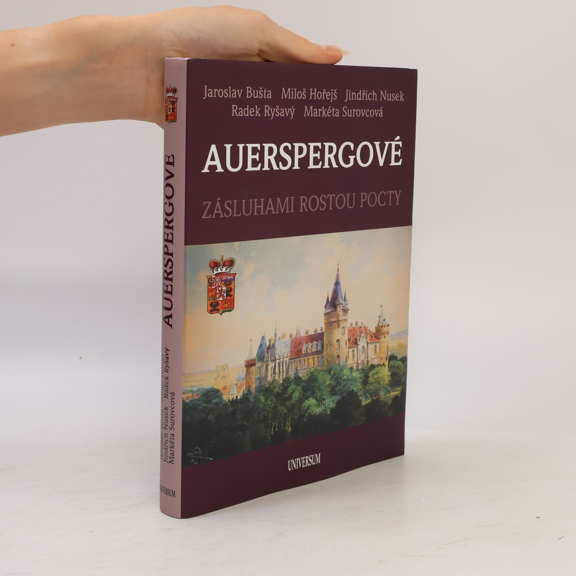Auerspergové: Zásluhami rostou pocty