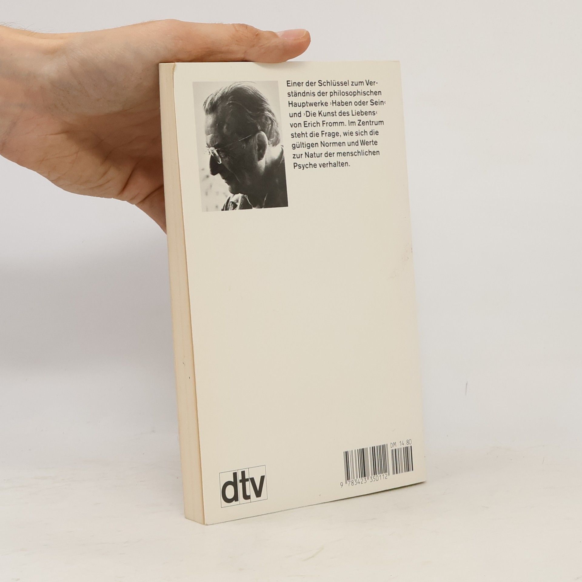 Erich Fromm Psychoanalyse und Ethik