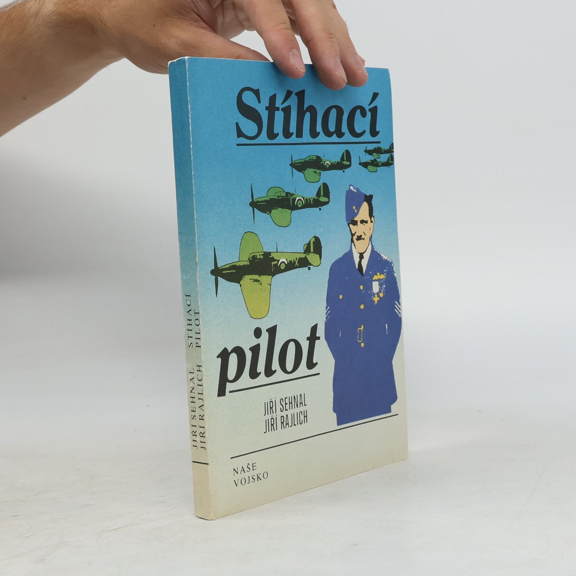 Jiří Sehnal Stíhací pilot