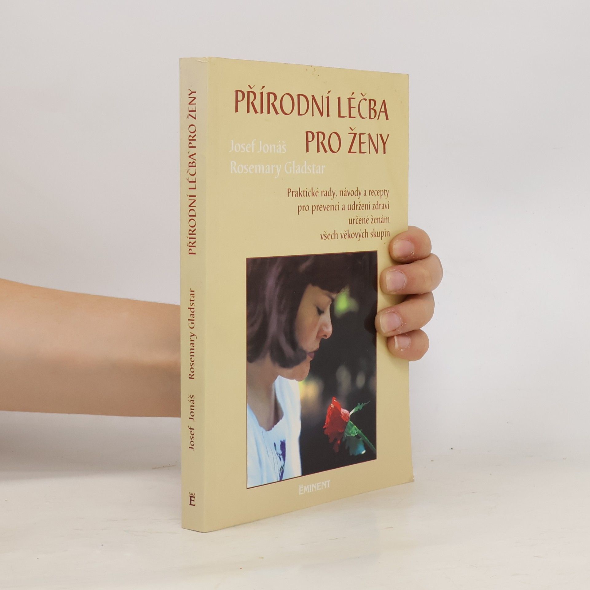 Rosemary Gladstar Přírodní léčba pro ženy