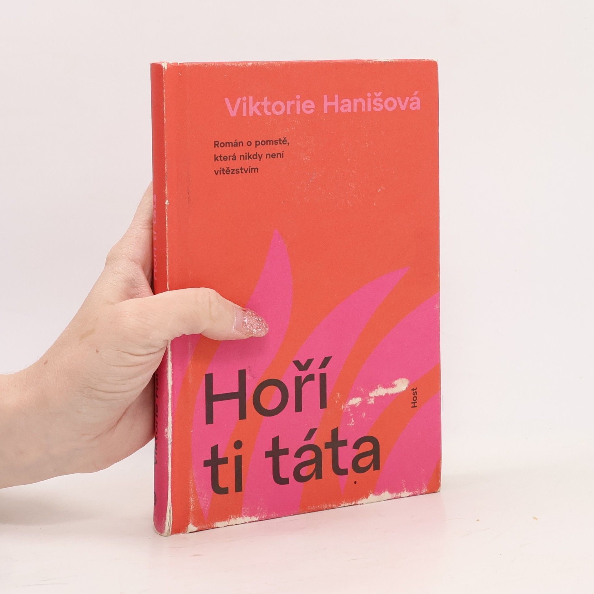Viktorie Hanišová Hoří ti táta