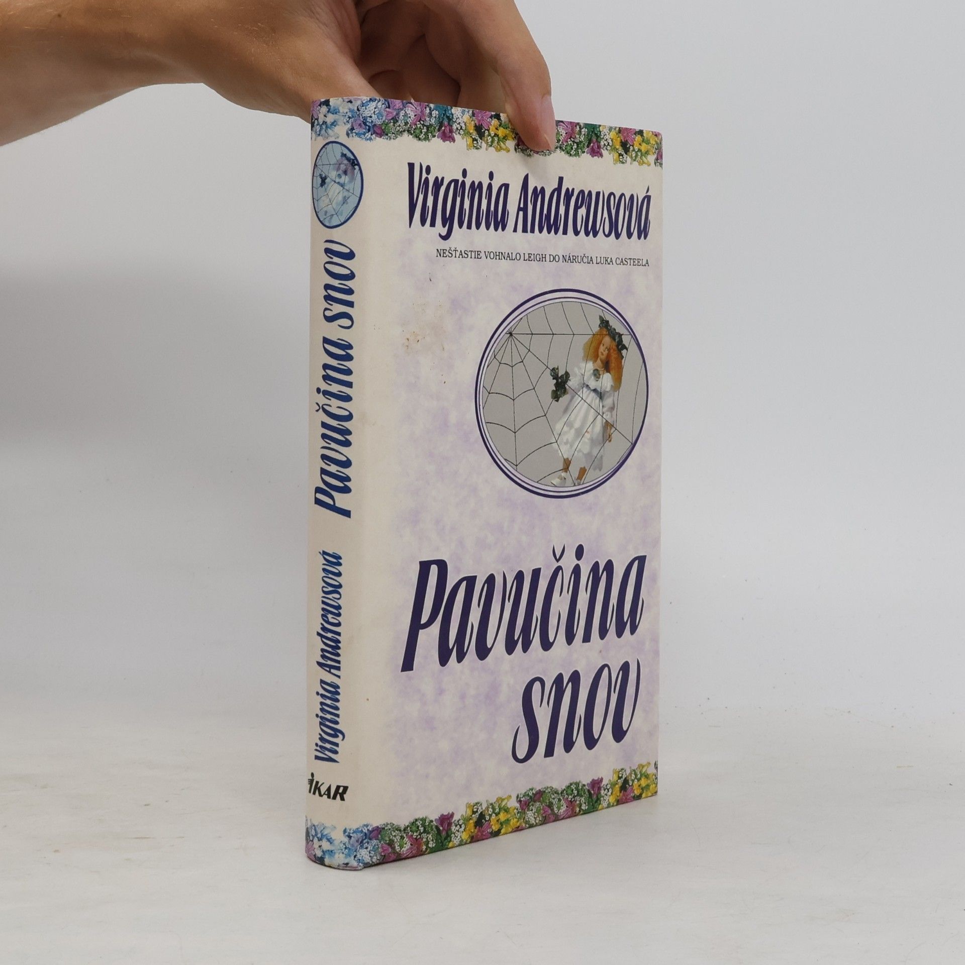 V. C. Andrews Pavučina snov