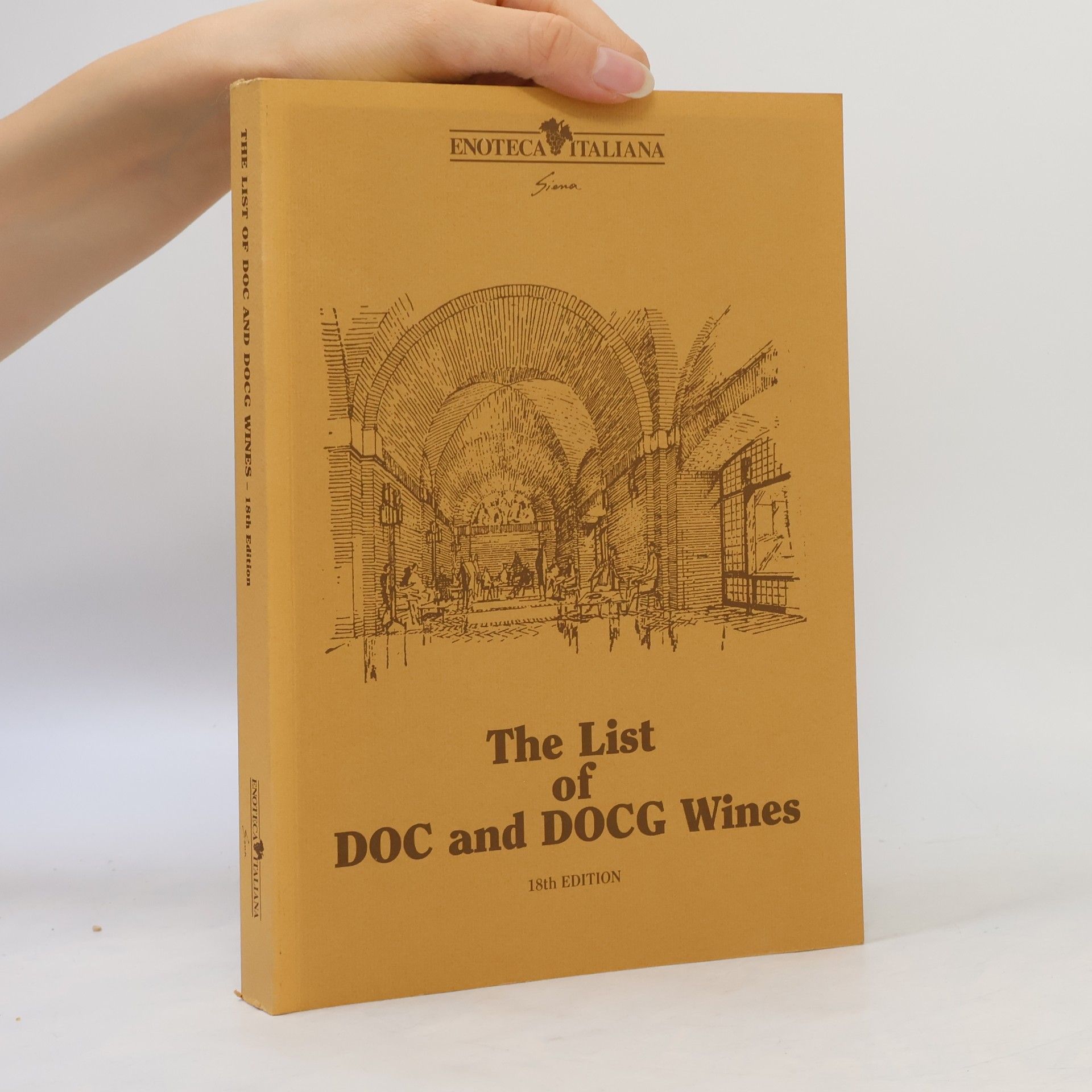 Collectif d'auteurs The List of DOC and DOCG Wines (18th Edition)