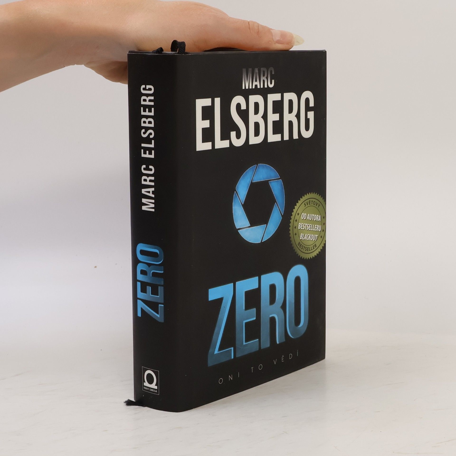 Marc Elsberg Zero: Oni to vědí