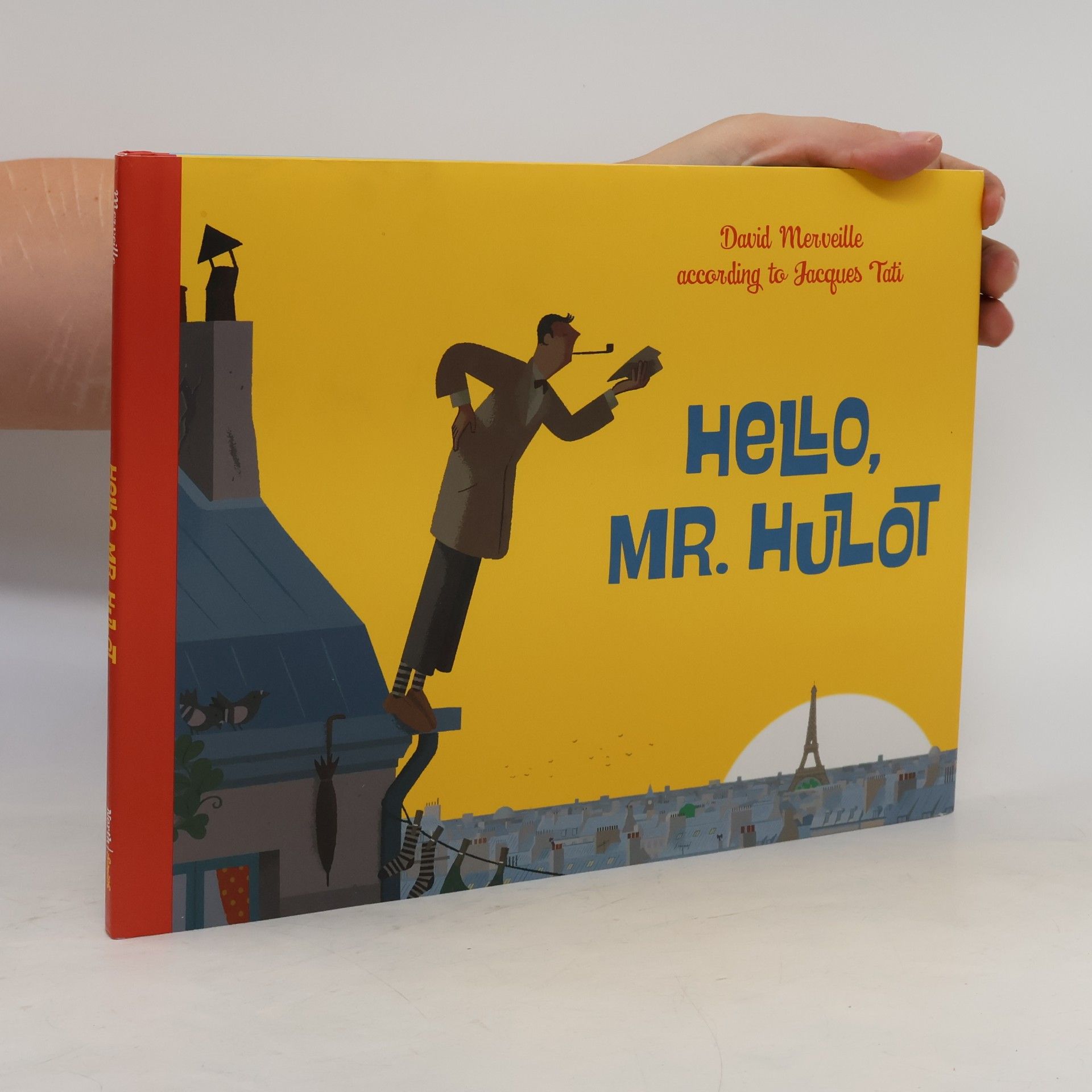 David Merveille Hello Mr. Hulot