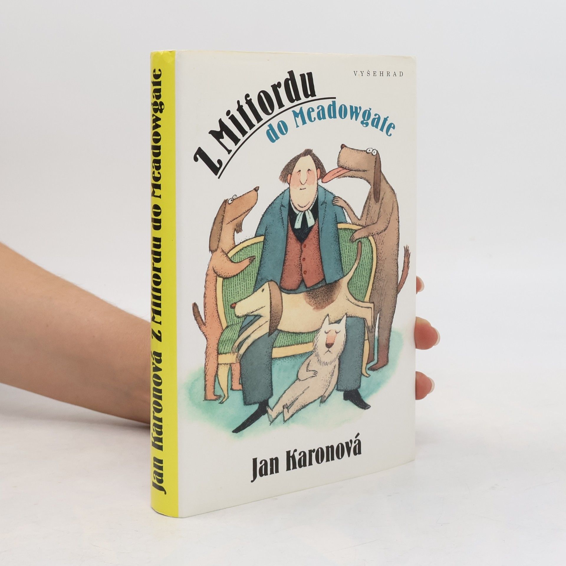Jan Karonová Z Mitfordu do Meadowgate
