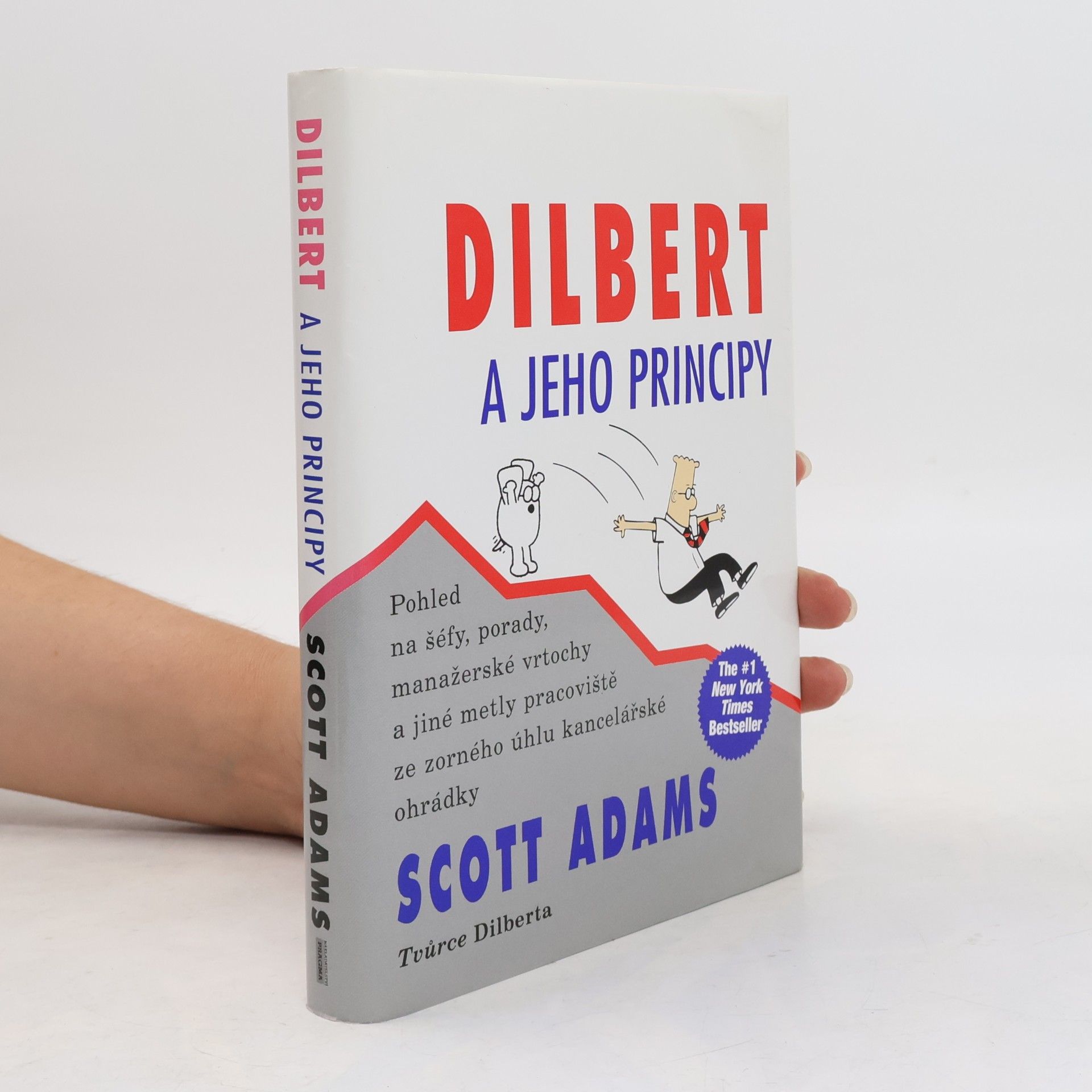Scott Adams Dilbert a jeho principy