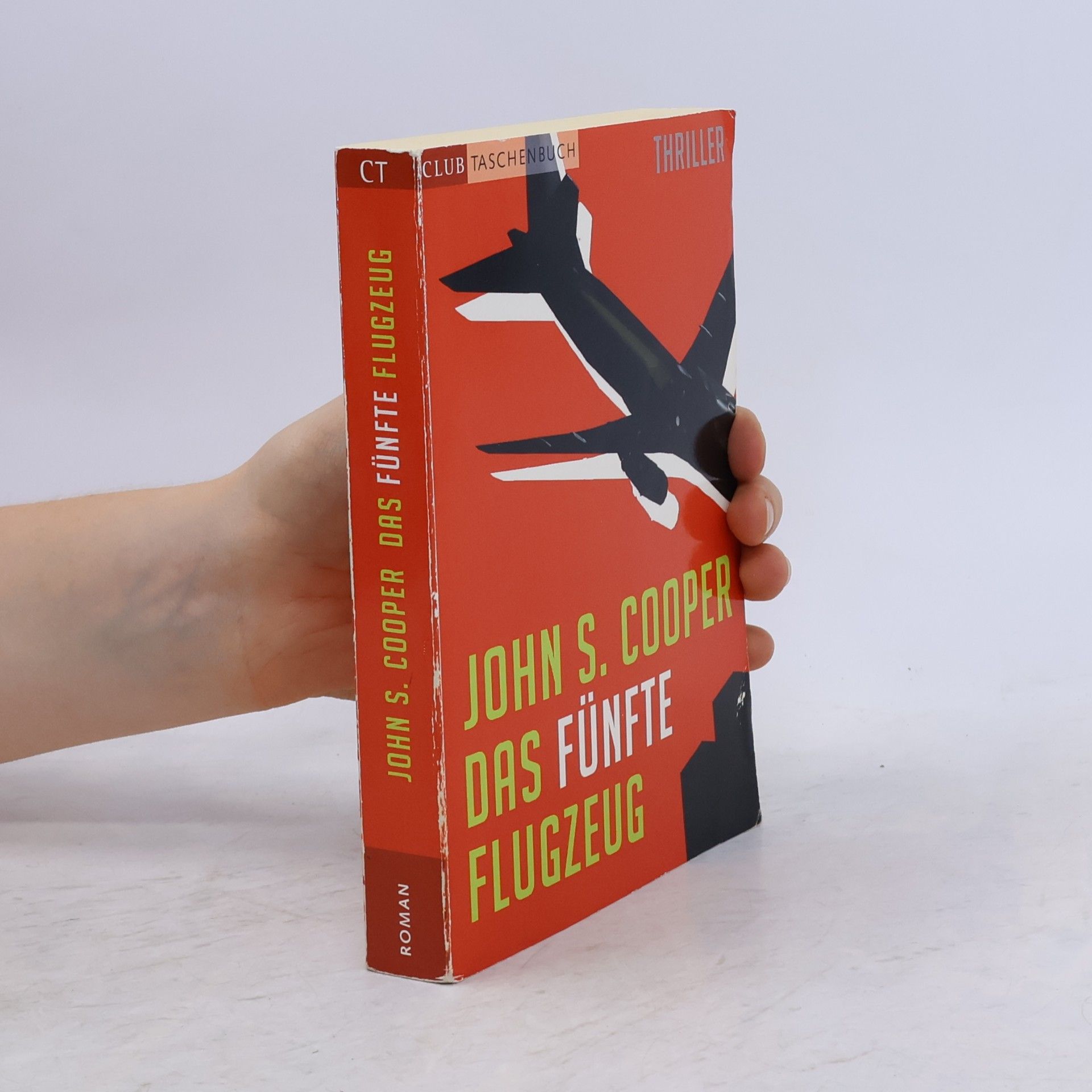 John S. Cooper Das fünfte Flugzeug