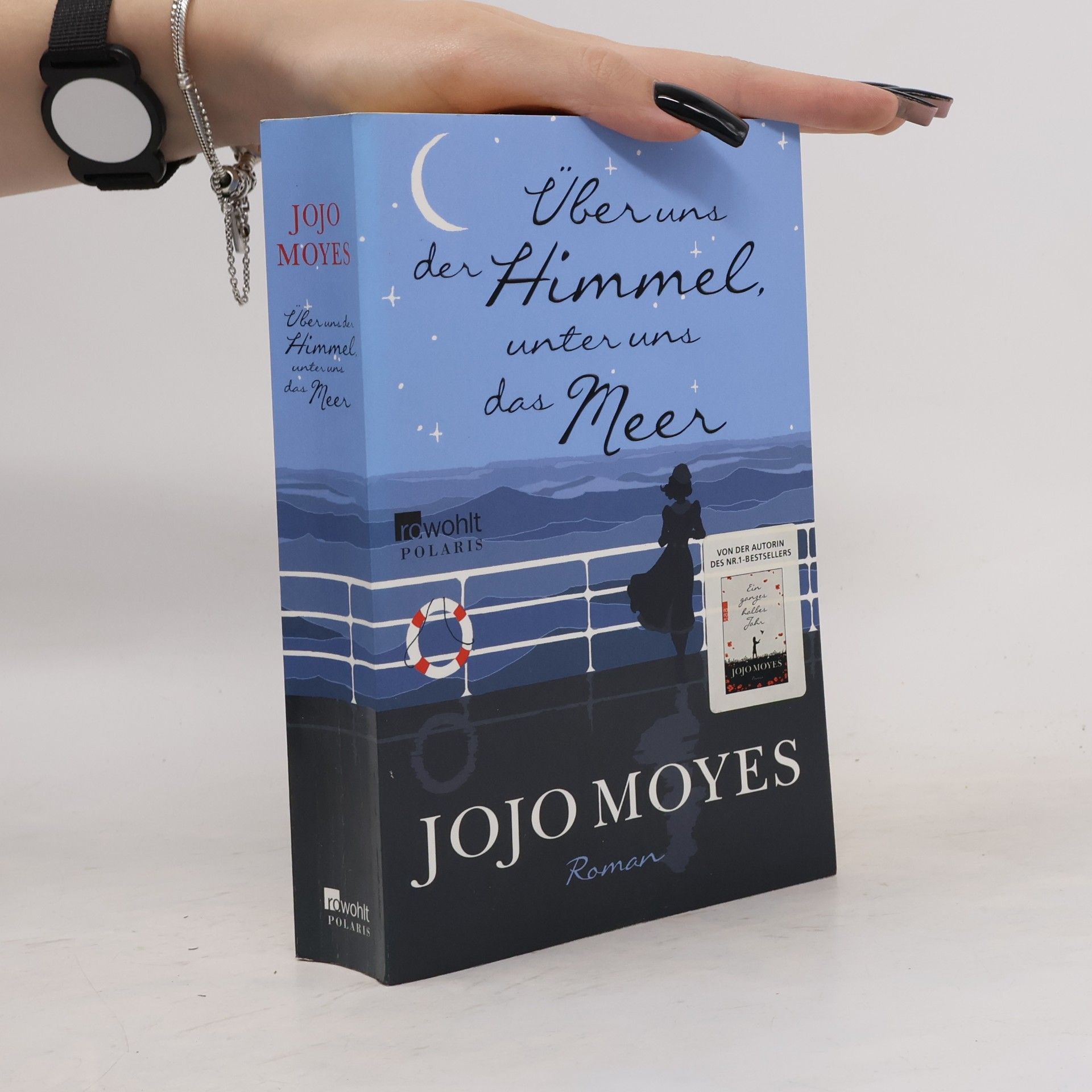 Jojo Moyes Über uns der Himmel, unter uns das Meer