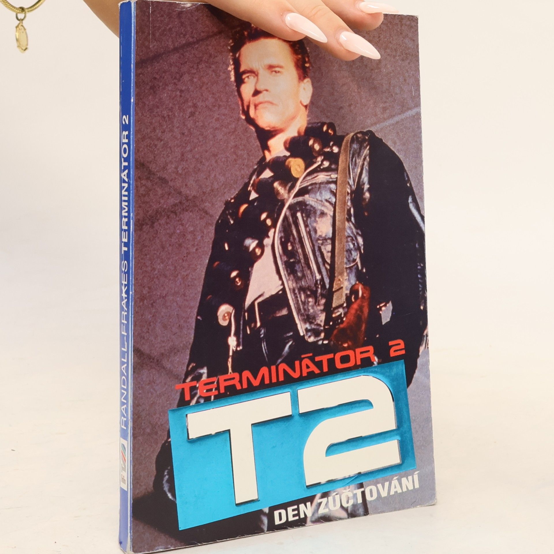Randall Frakes Terminátor 2 : Den zúčtování
